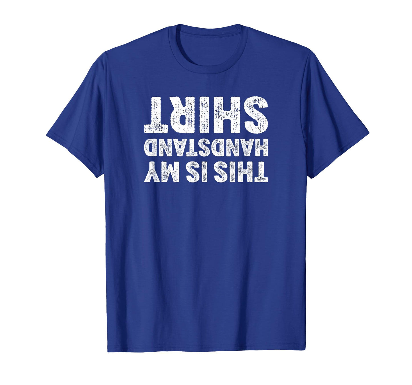 This Is My Handstand Shirt I Funny Gymnastics Breakdance T-Shirt