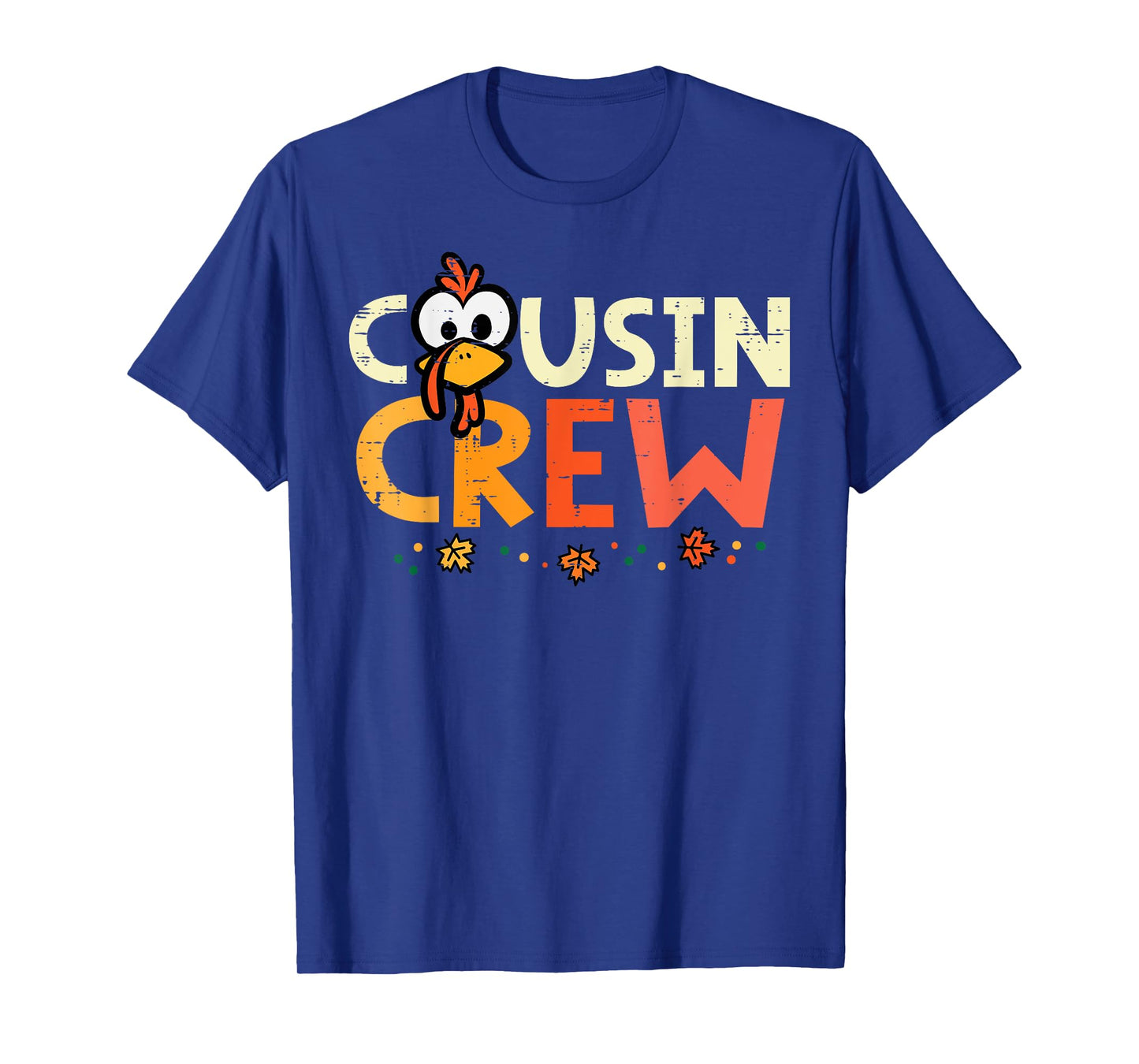 Thanksgiving Cousin Crew Squad Fall Boys Girls Kid Women Men T-Shirt