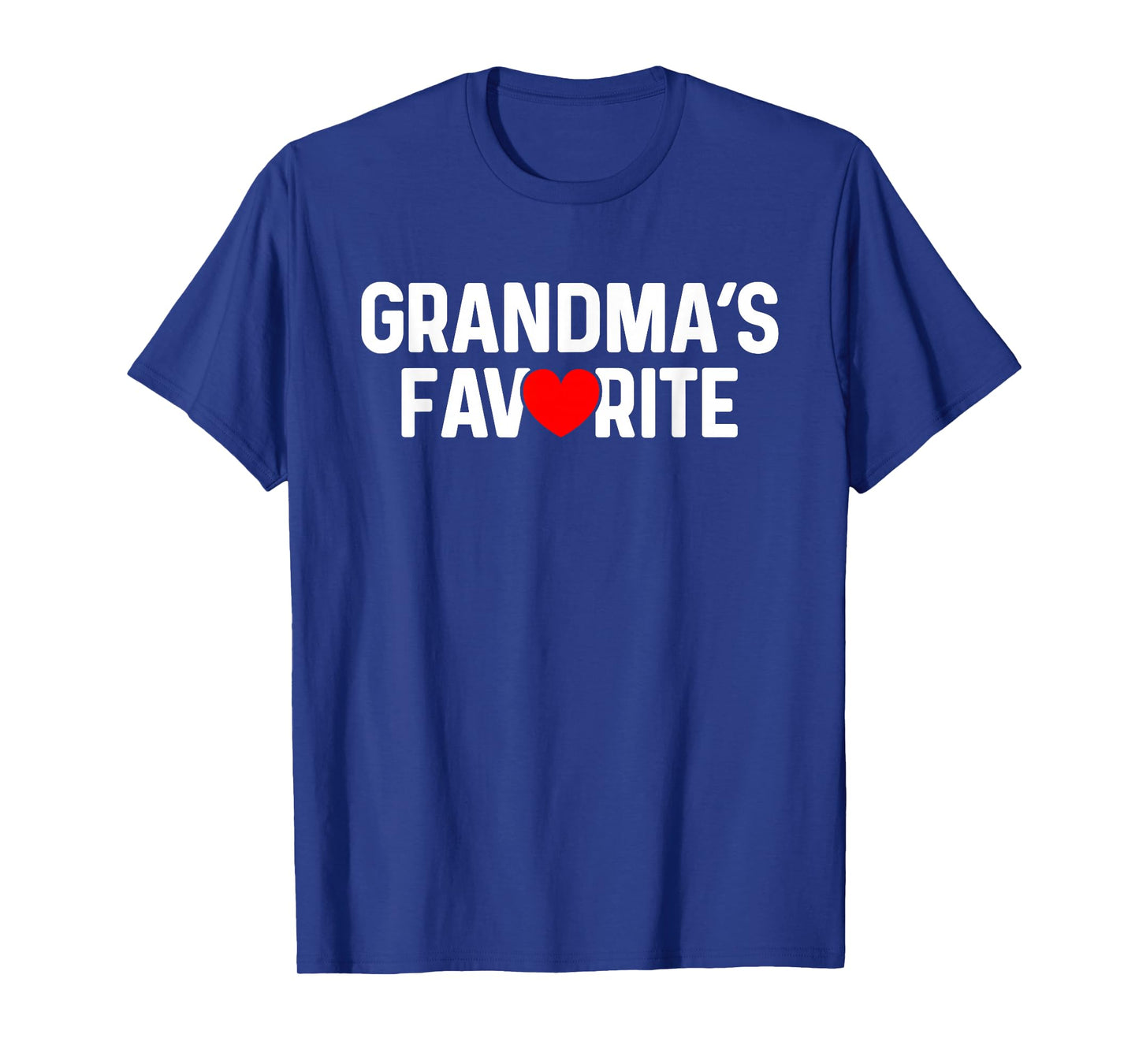 I'm Grandma's Favorite Grandchild Quote Baby Granddaughter T-Shirt