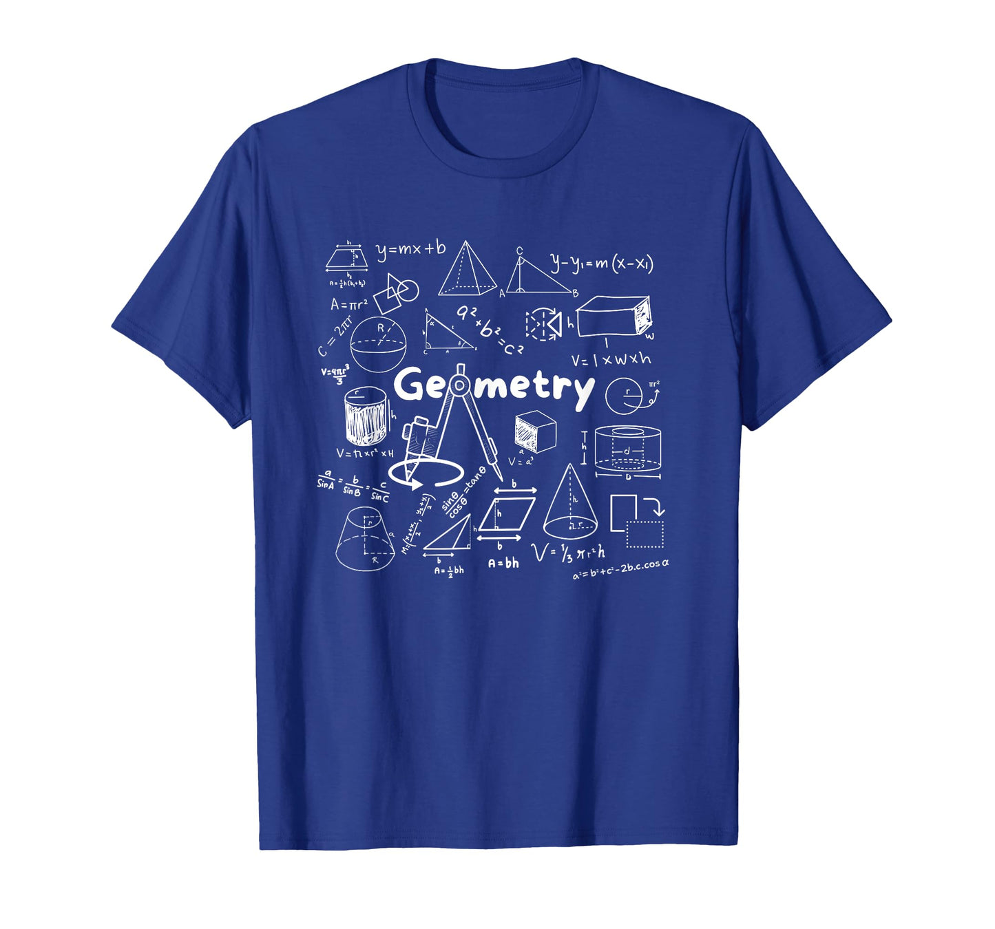 Geometry Lover's Shapes Equations & Formulas Cool Math Geek T-Shirt