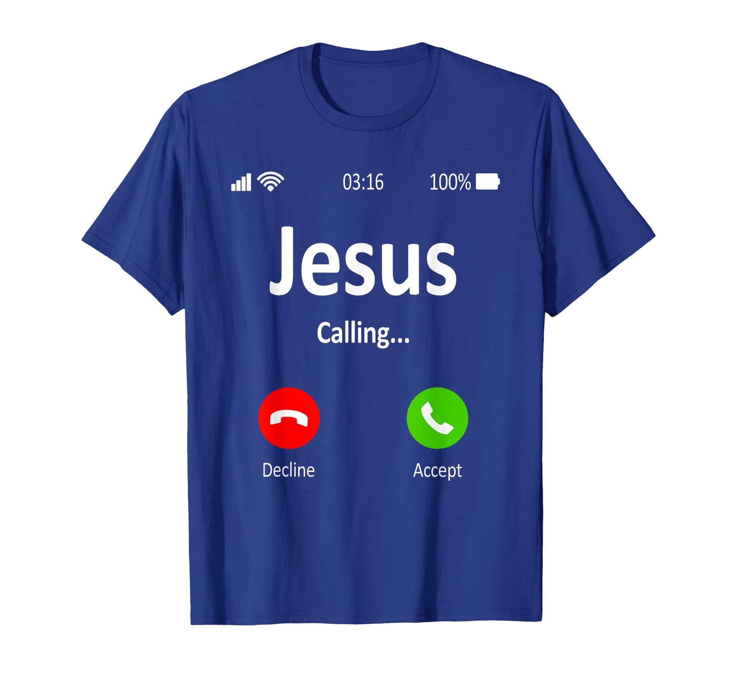 Jesus Is Calling Christian T-Shirt