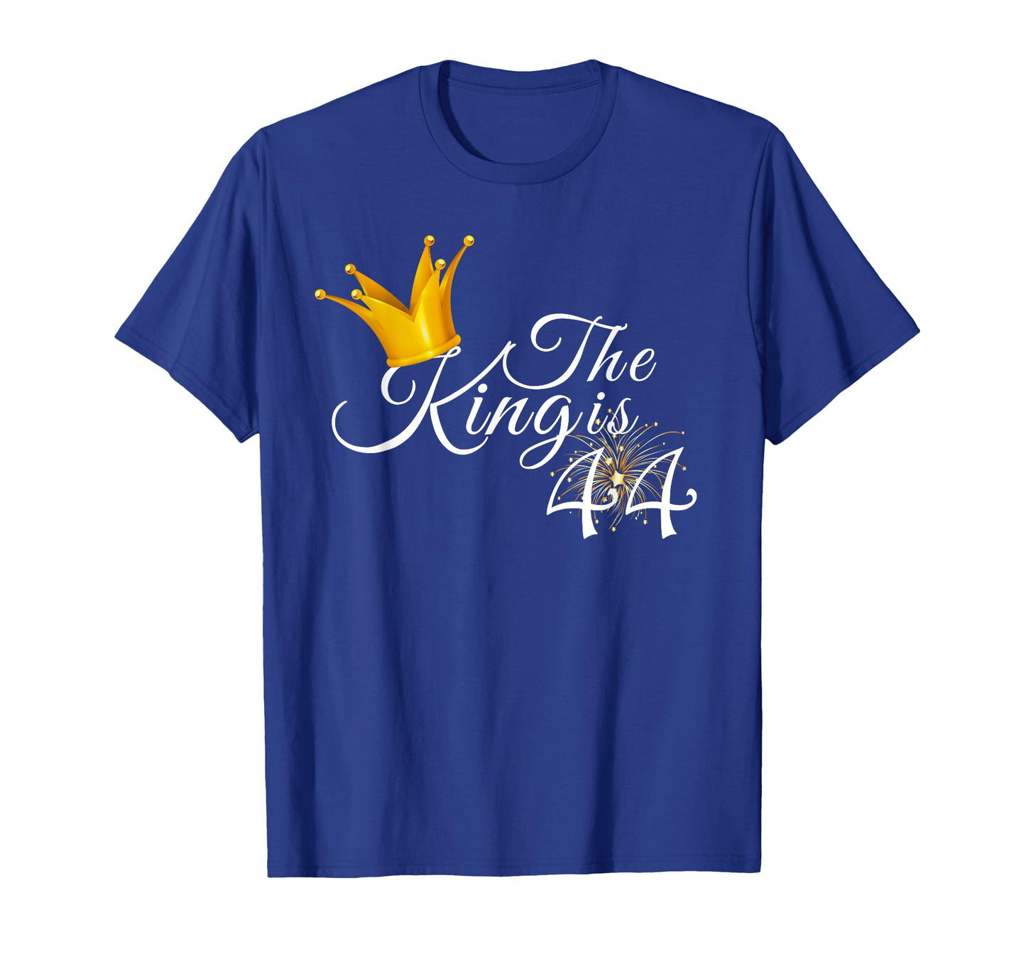 44th Birthday Party Gift 44 Year Old The King Is 44 T-Shirt