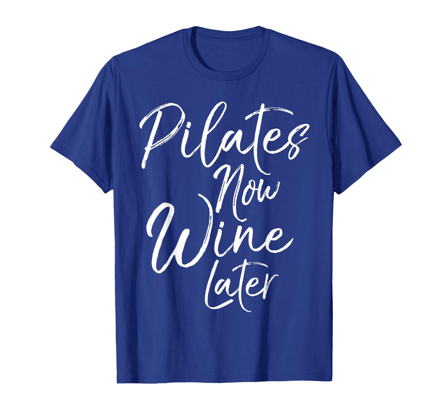 Pilates Now Wine Later Shirt for Women Cute Alcohol Yoga Tee T-Shirt