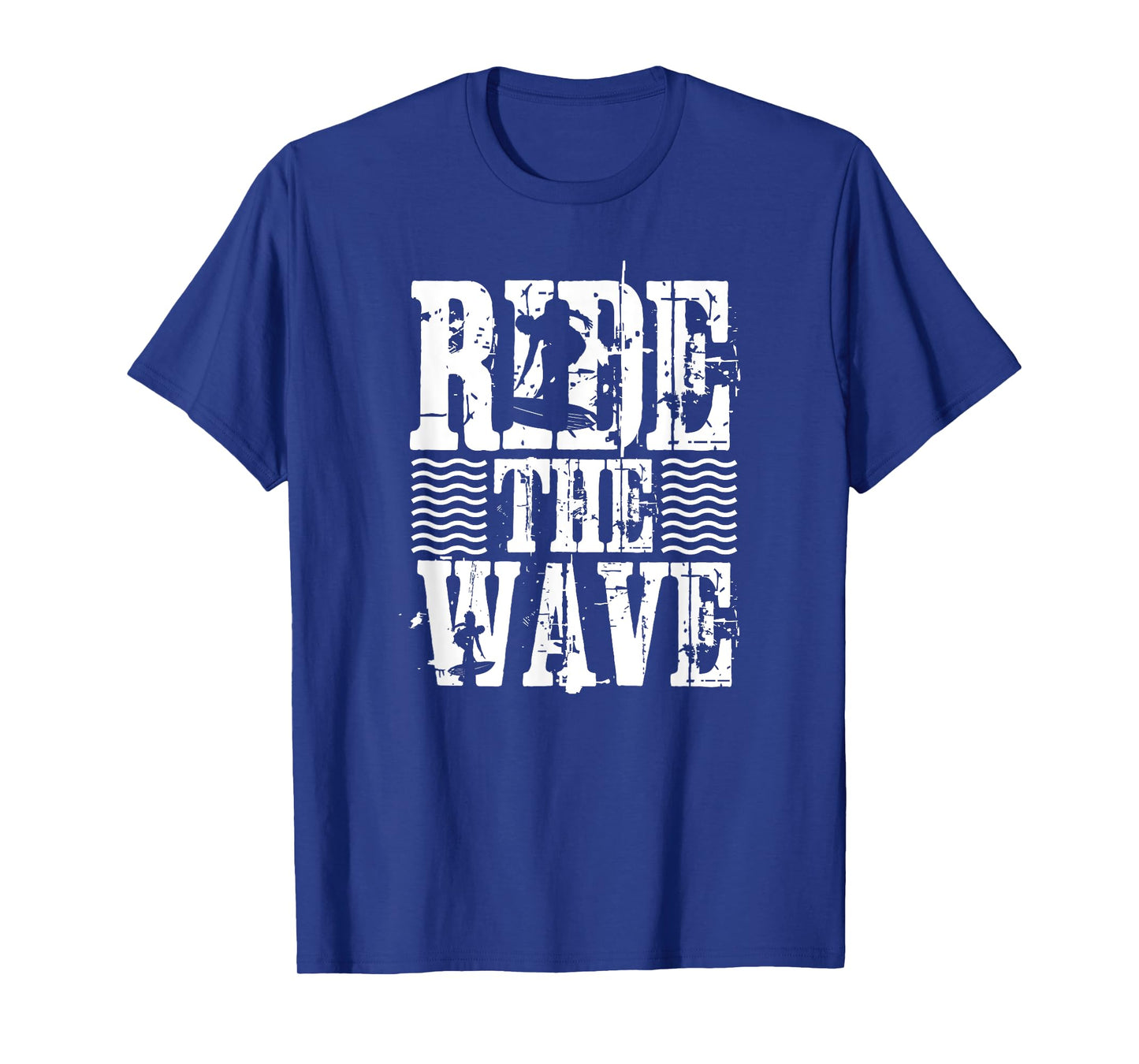 Ride The Wave - Funny Surfer T-Shirt