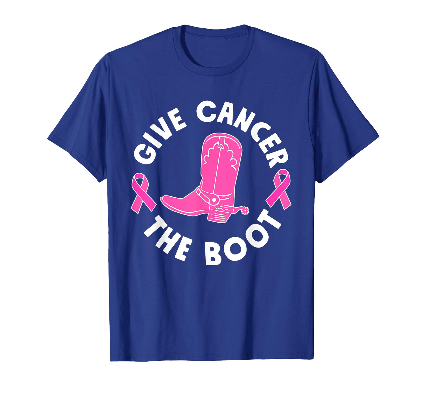 Give Cancer The Boot Westers Cowgirl Boots Breast Cancer T-Shirt