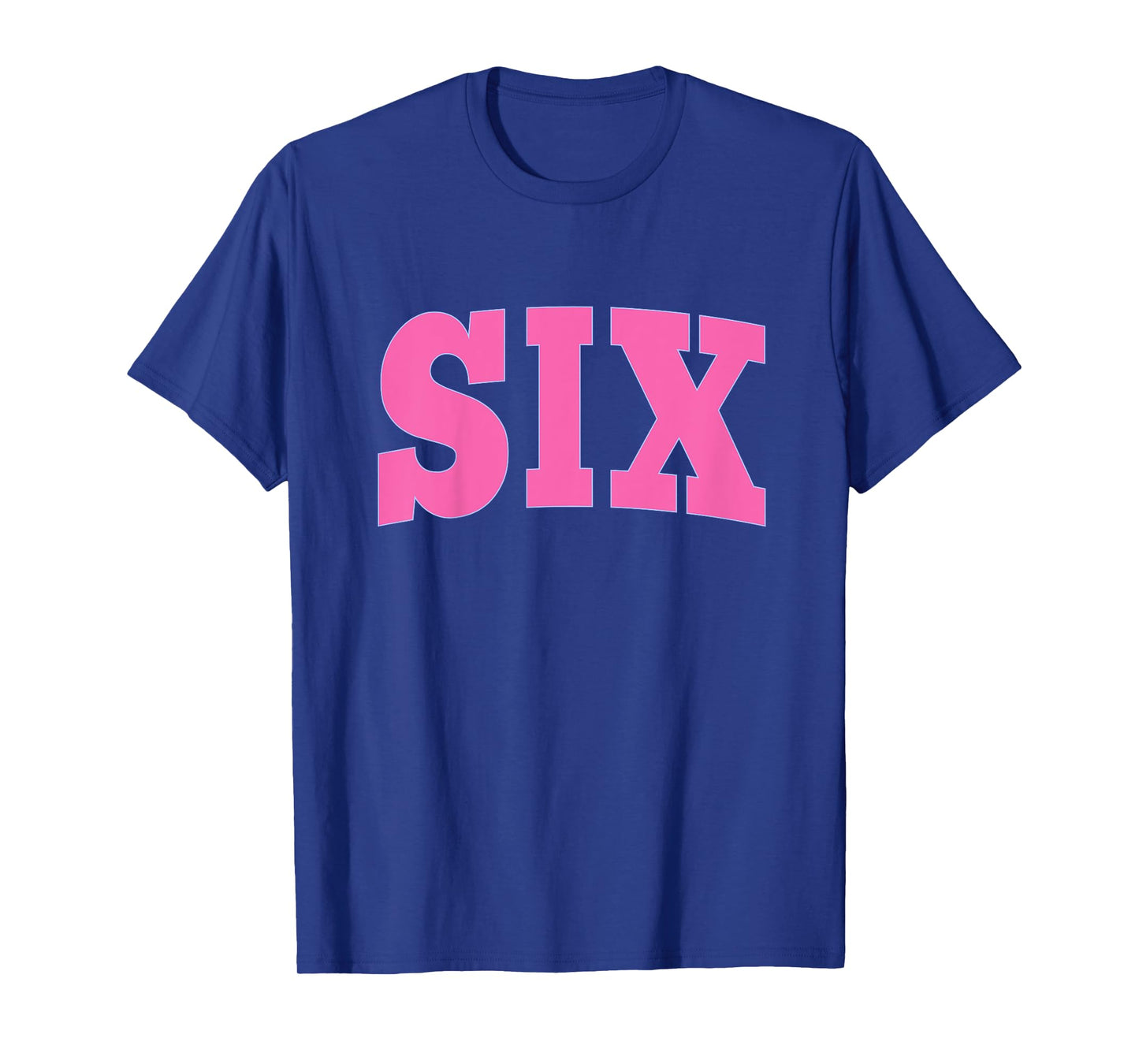 Six Bold Pink Design 6th Birthday 6-Year-Old Girl T-Shirt