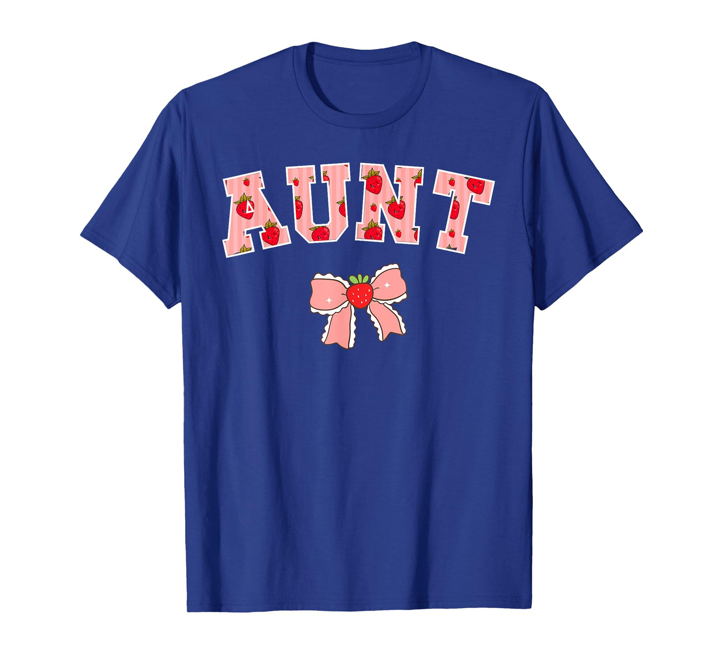 Aunt Strawberry First Birthday Party Funny Strawberry T-Shirt