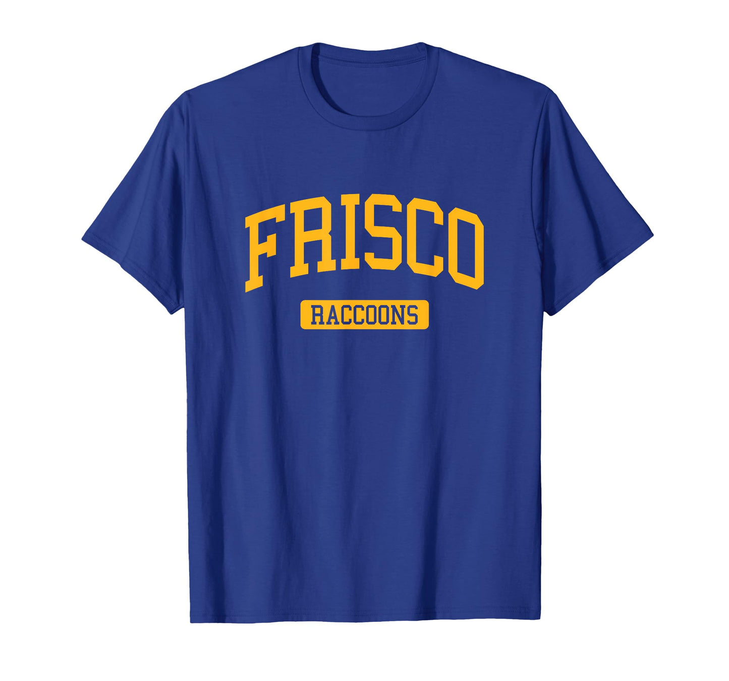 Frisco High School HS Frisco TX Varsity Sports T-Shirt