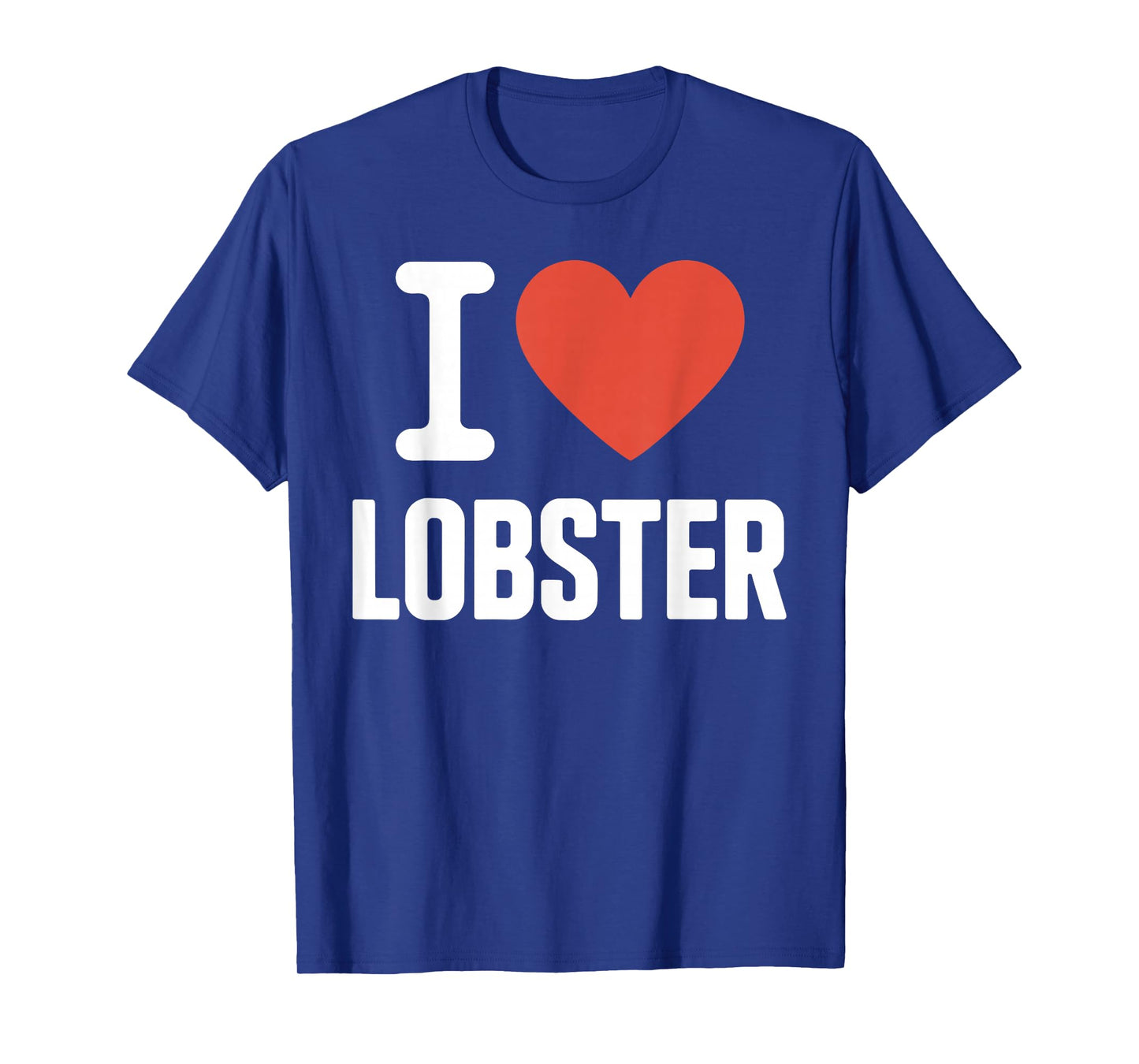 Funny Lobster Art for Men Women Kids Toddlers Lobster Lover T-Shirt