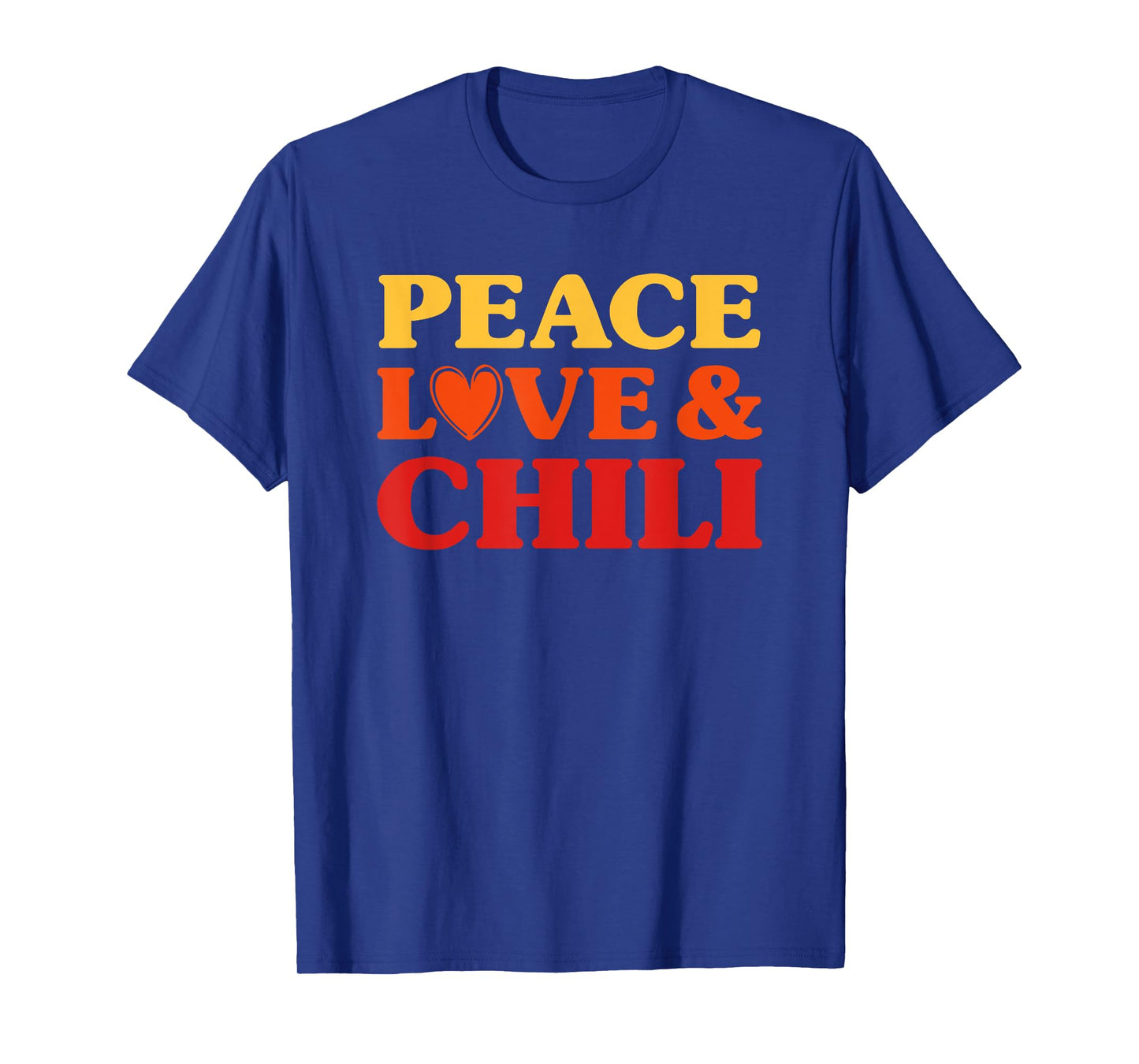 Chili I Love Chili Funny Food T-Shirt