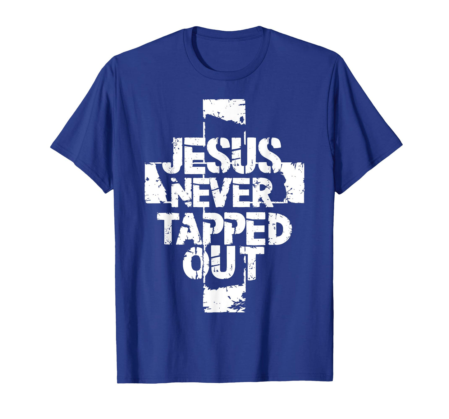 Jesus Never Tapped Out T-Shirt