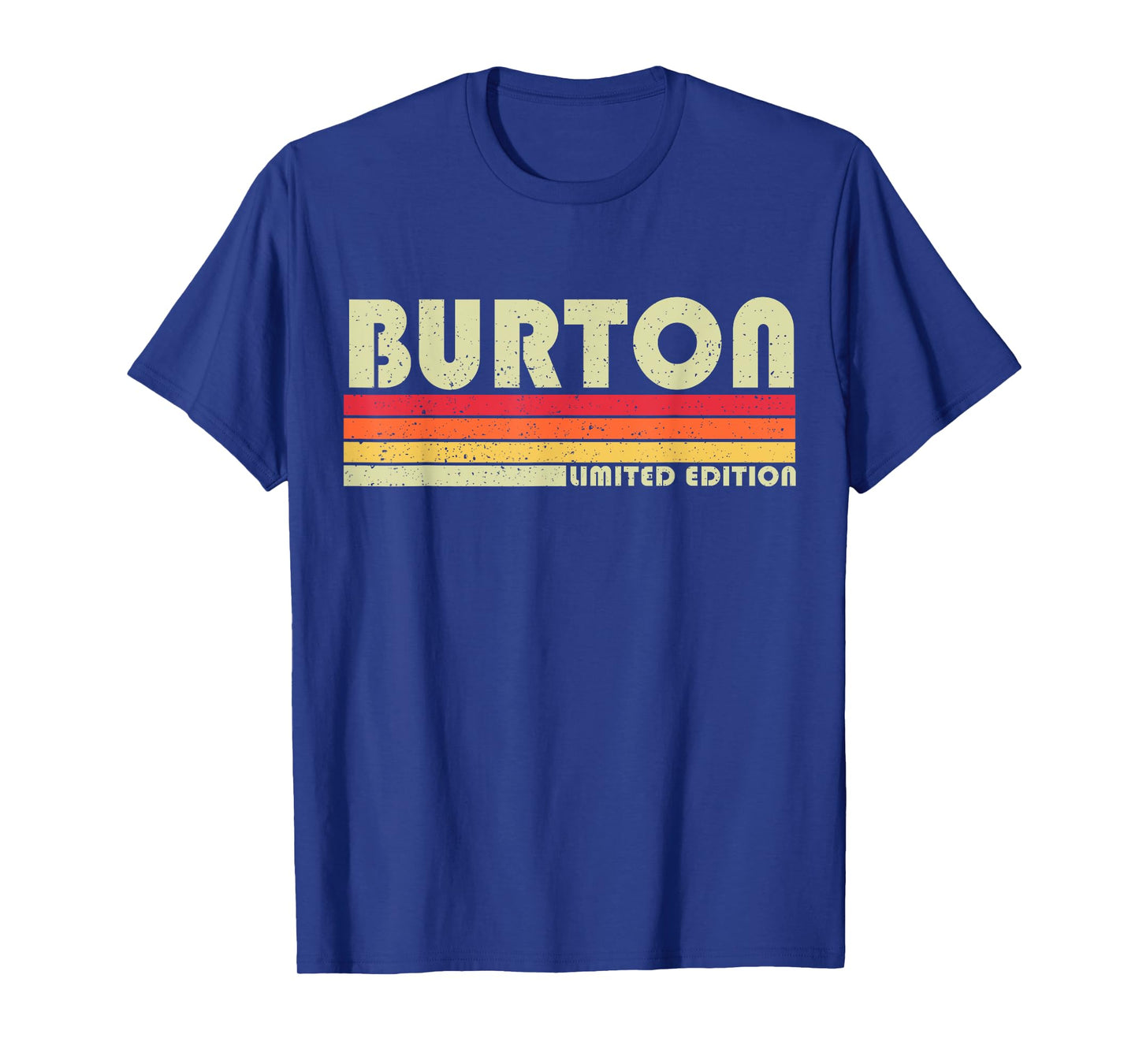 Burton Surname Funny Retro Vintage 80s 90s Style T-Shirt