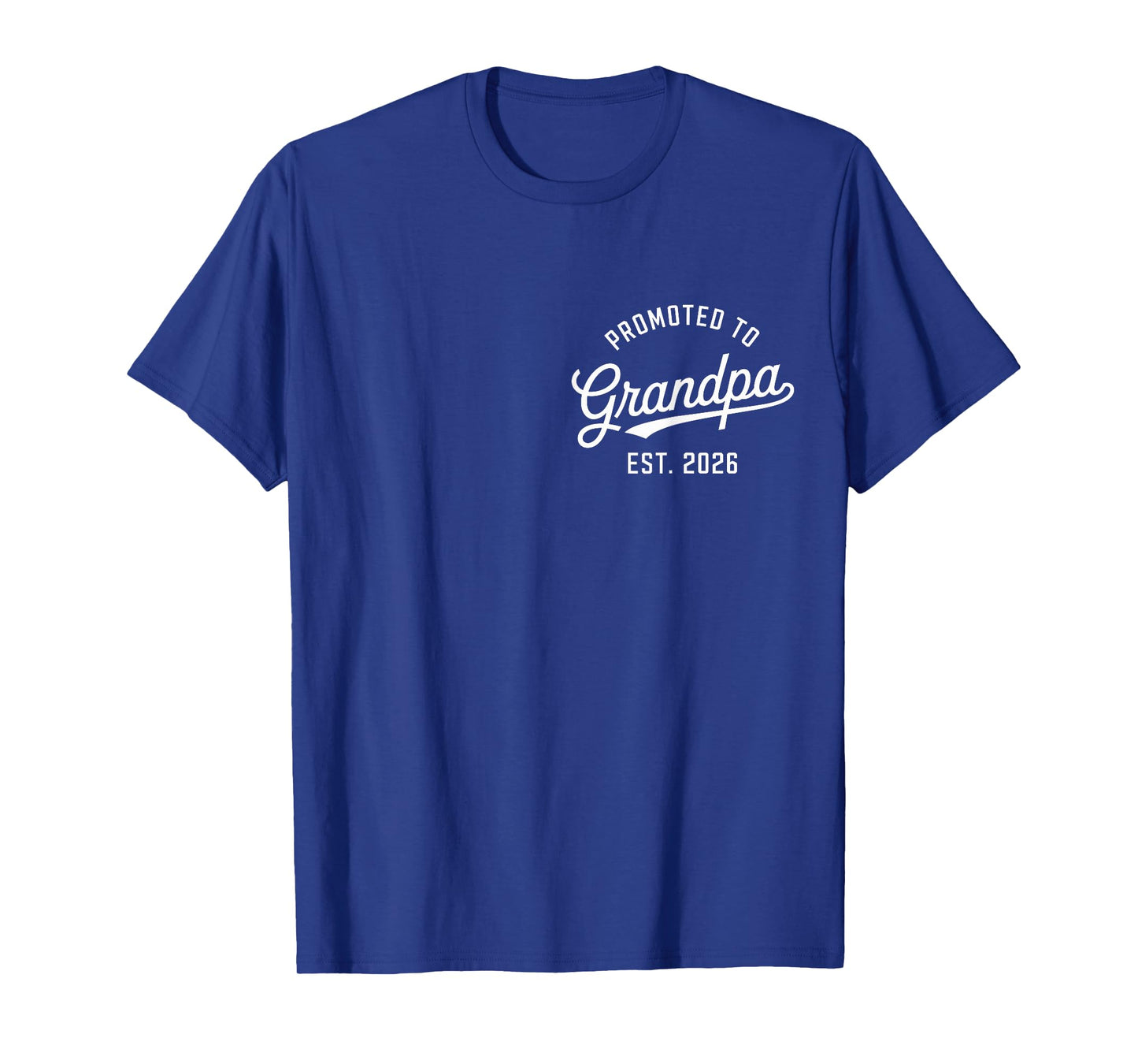 Promoted to Grandpa 2026 T-Shirt