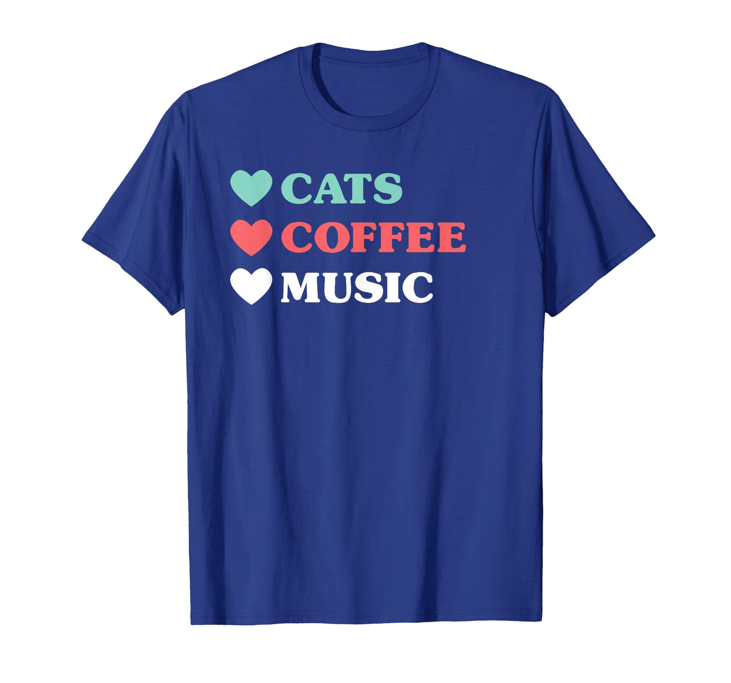 Cats Coffee Music T-Shirt