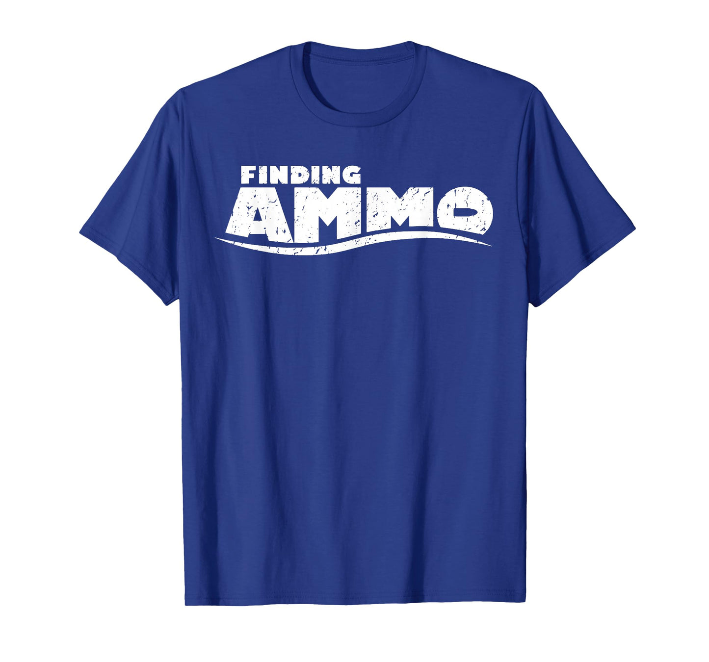 Finding Ammo T-Shirt
