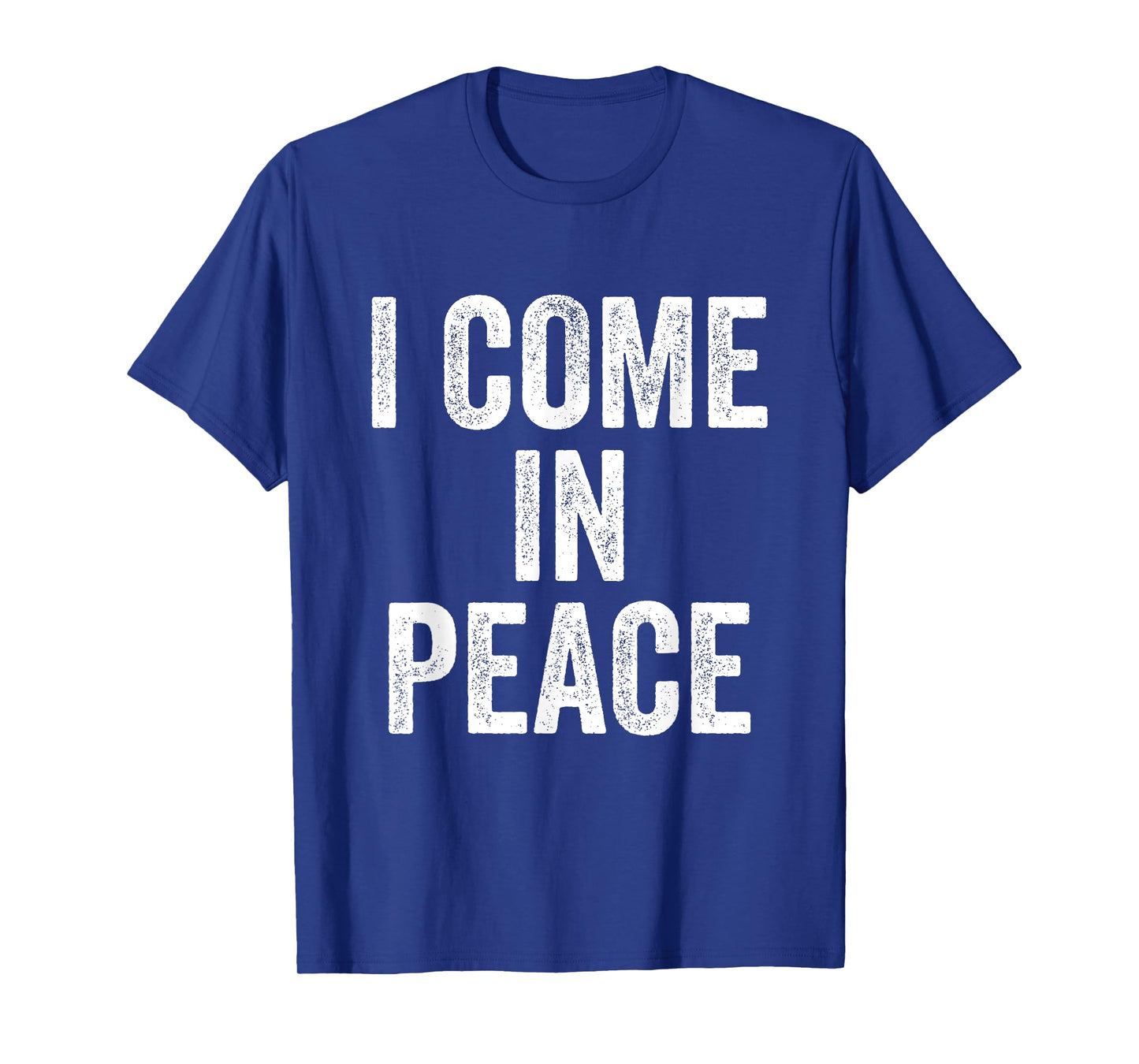 I Come In Peace I'm Peace Funny Matching Couple Lovers T-Shirt