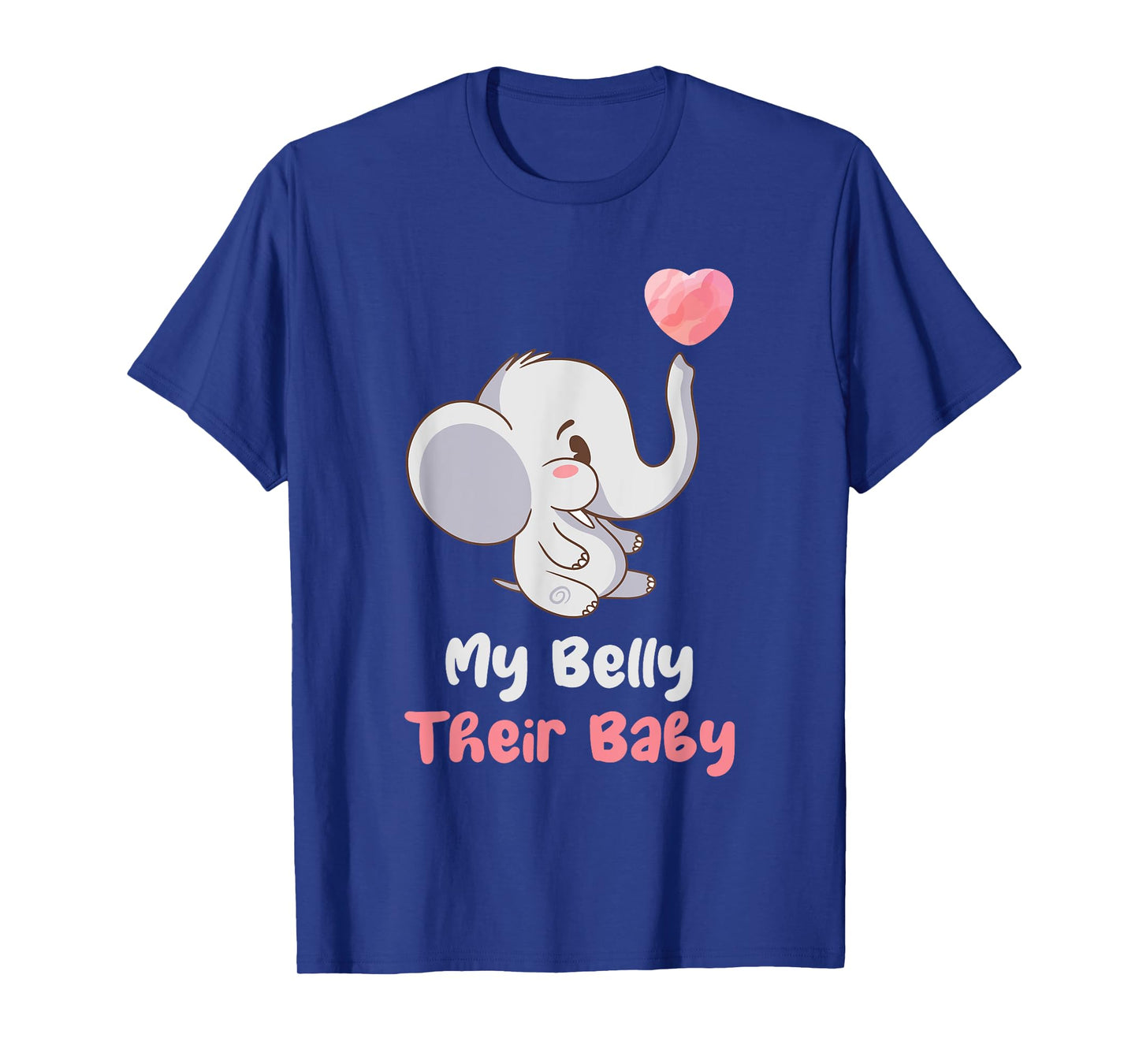 My Belly Their Baby Surrogate Mom Surrogacy IVF T-Shirt