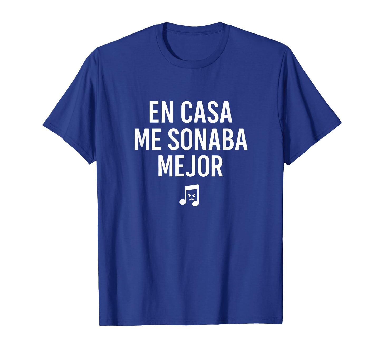At Home I Sounded Best Musicians and Students T-Shirt