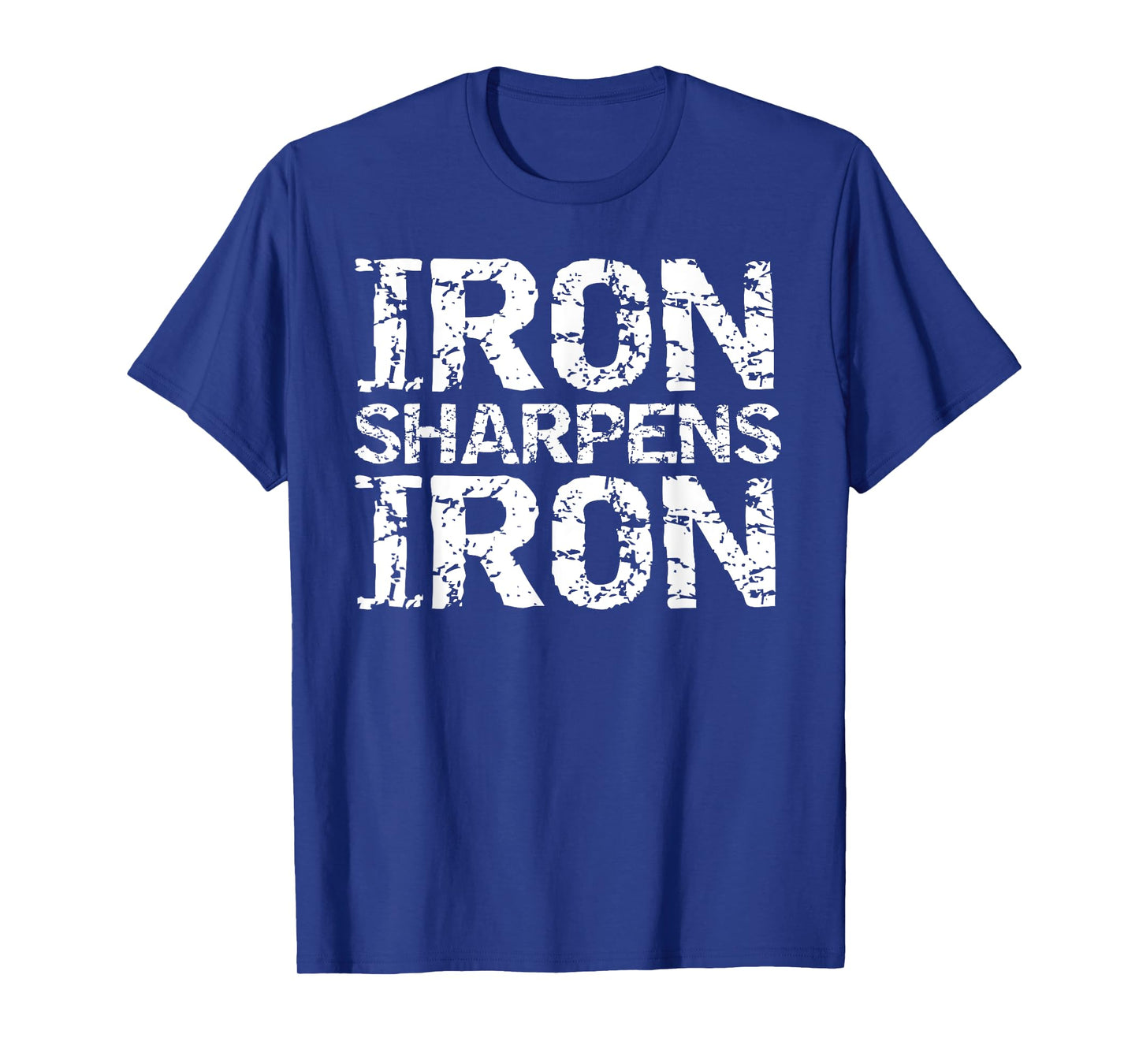 Christian Workout Discipleship Distressed Iron Sharpens Iron T-Shirt