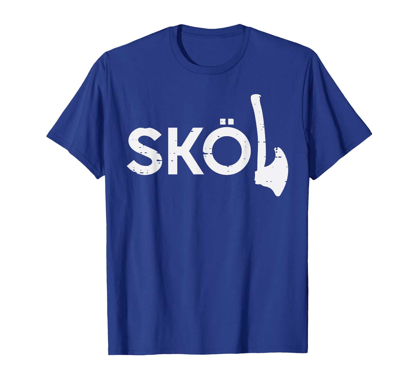 Viking Skol Axe Norse Mythology Chant Men Boys Kids Women T-Shirt