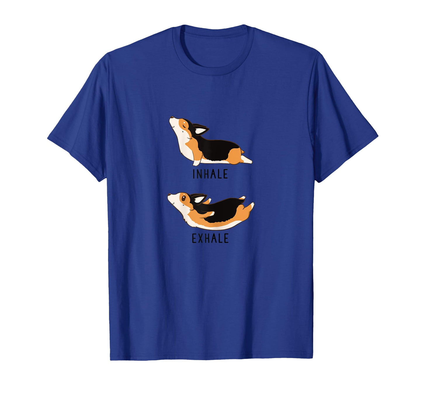 Inhale Exhale Yoga Tri Color Corgi Tshirt T-Shirt