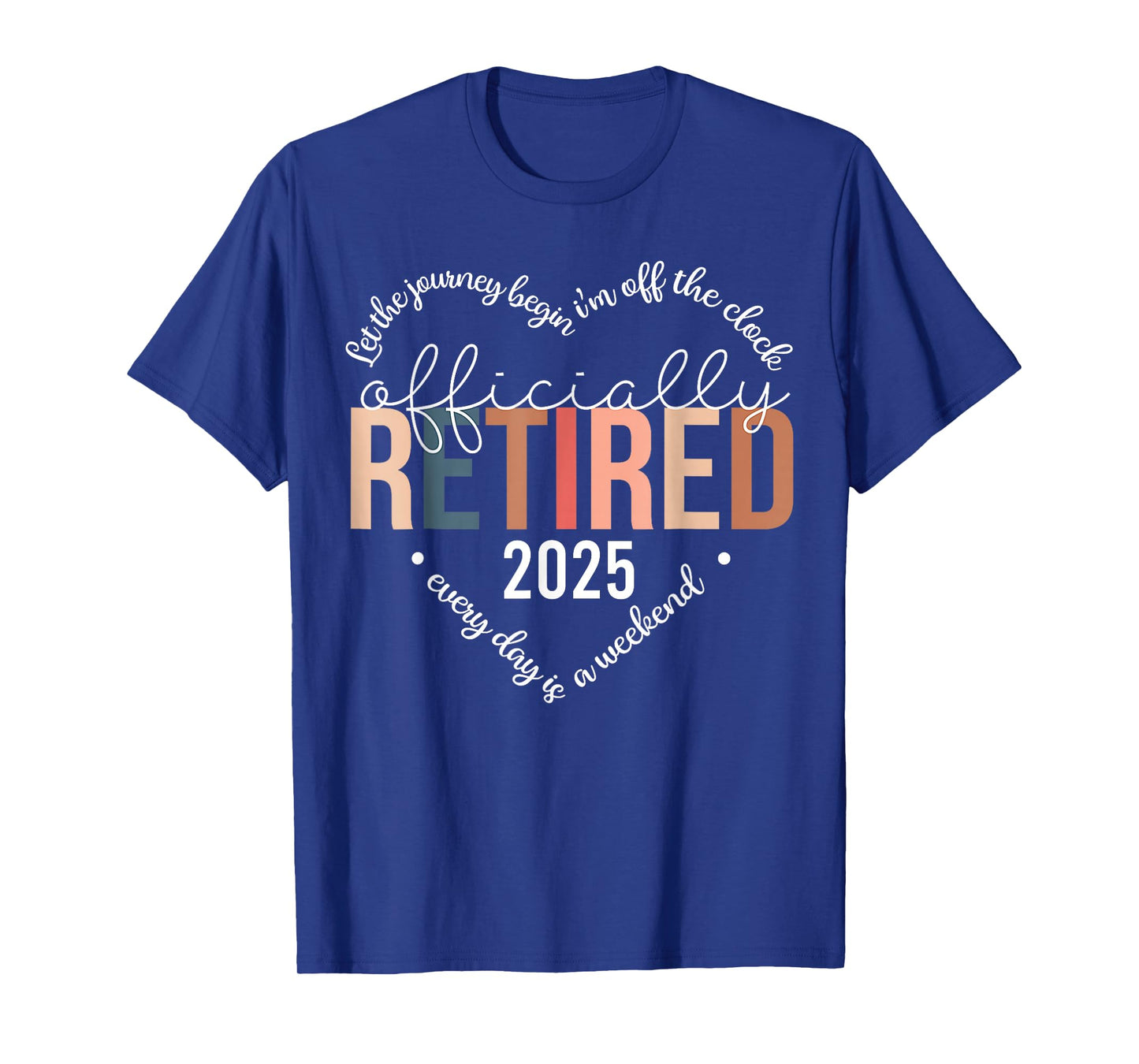 Officially Retired 2025 Heart Shirt for Women Retirement T-Shirt