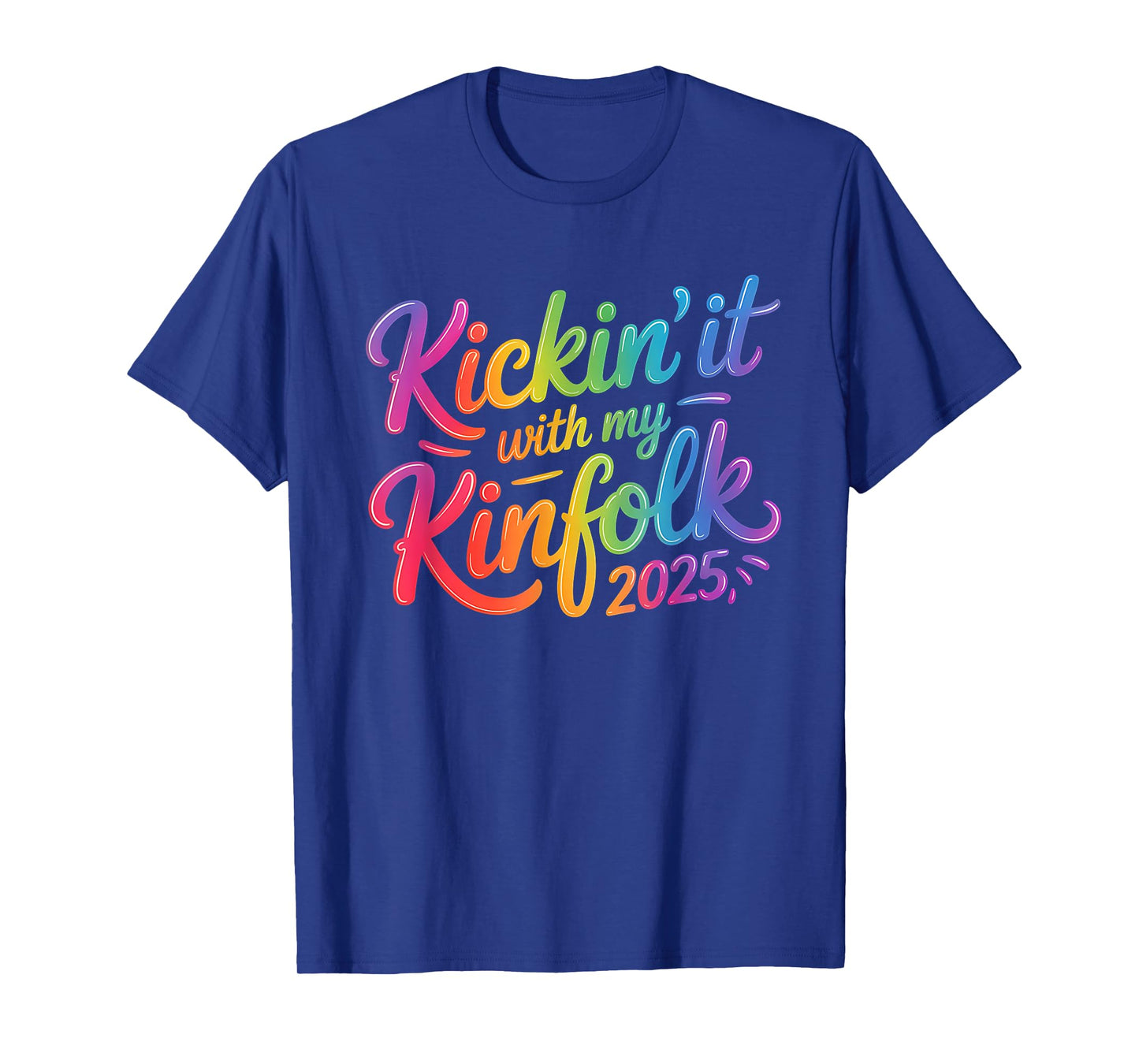 Kickin' It With My Kinfolk Funny Family Reunion T-Shirt