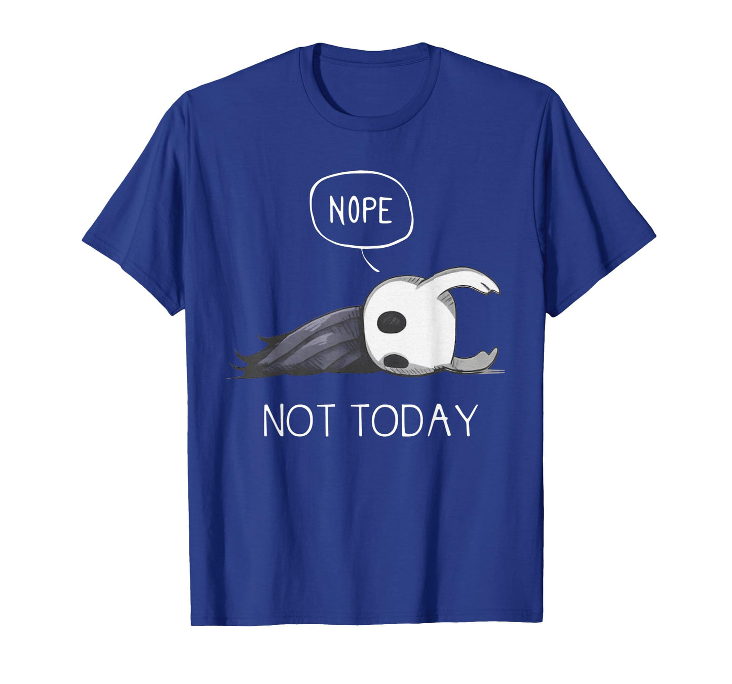 Knight Nope Not Today T-Shirt
