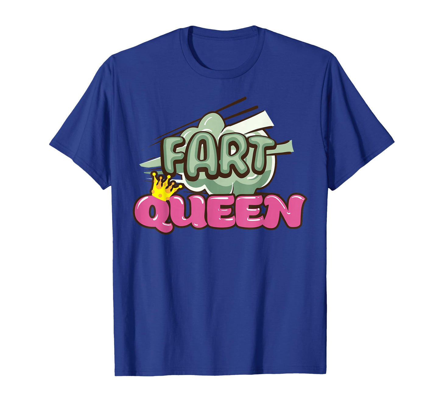Fart Novelty for Women Girls Adult Farting Farted Farter T-Shirt