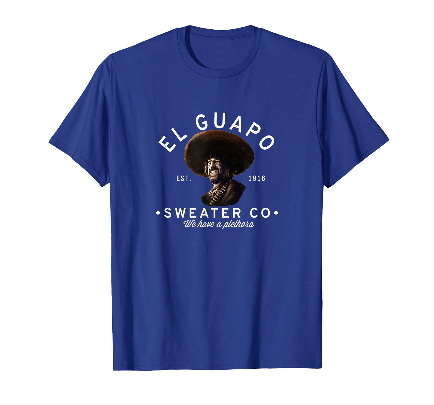 Primotees El Guapo Sweater Co. - Est. 1916 T-Shirt