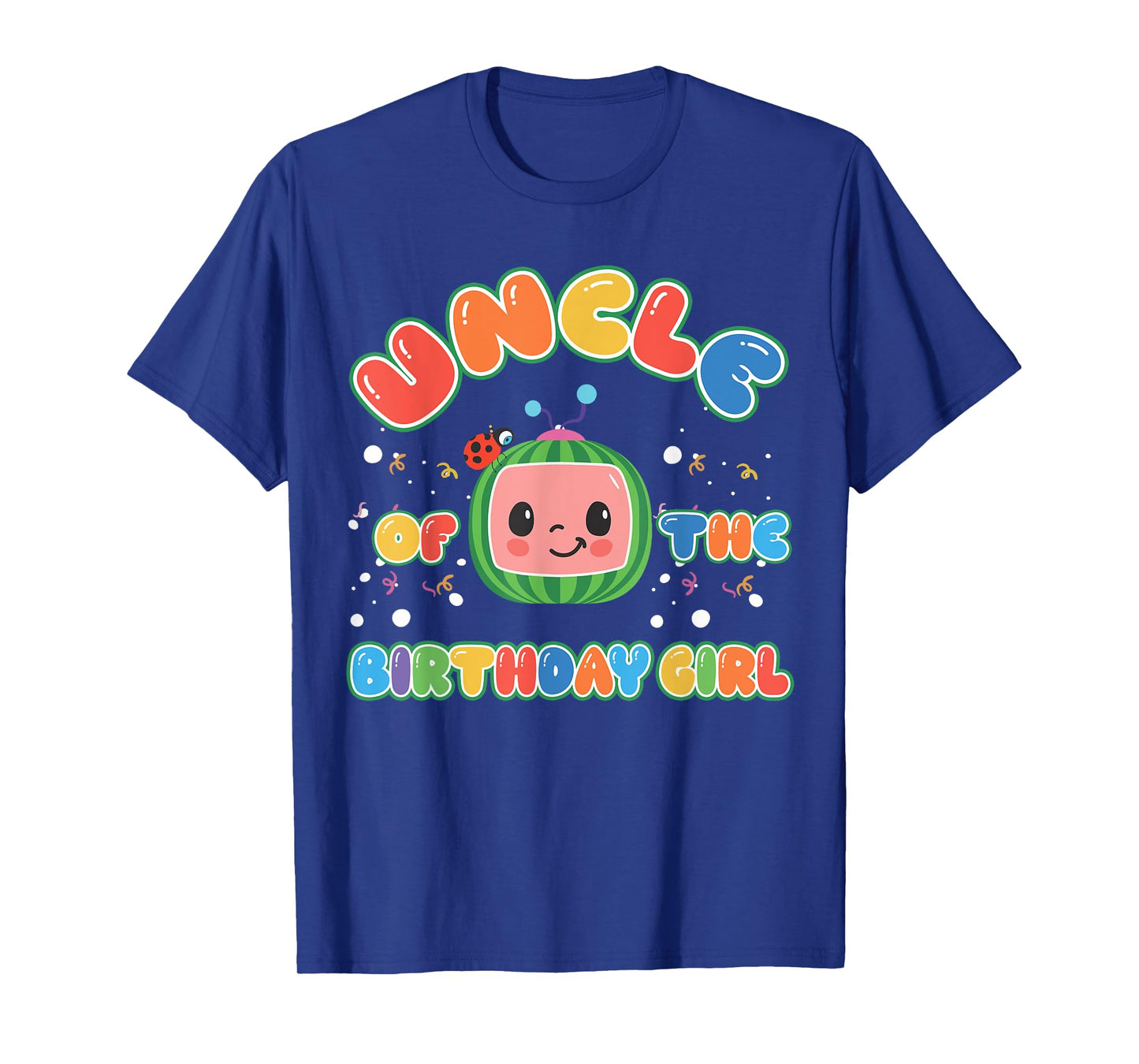 Uncle Of The Birthday Girl Melon Family Matching Funny T-Shirt