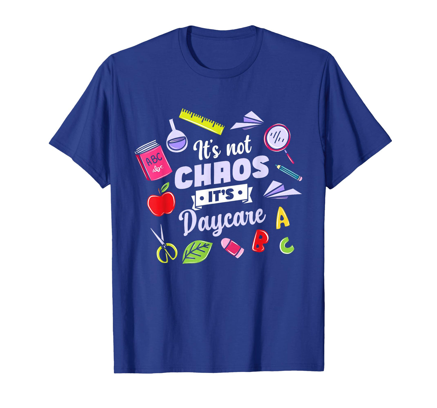 Childcare Daycare Daycare Provider Worker Teacher T-Shirt