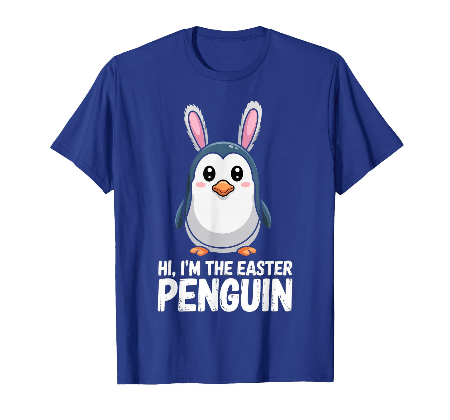 Im The Easter Penguin Cute Bunny Ears Women Boys Girls Kids T-Shirt