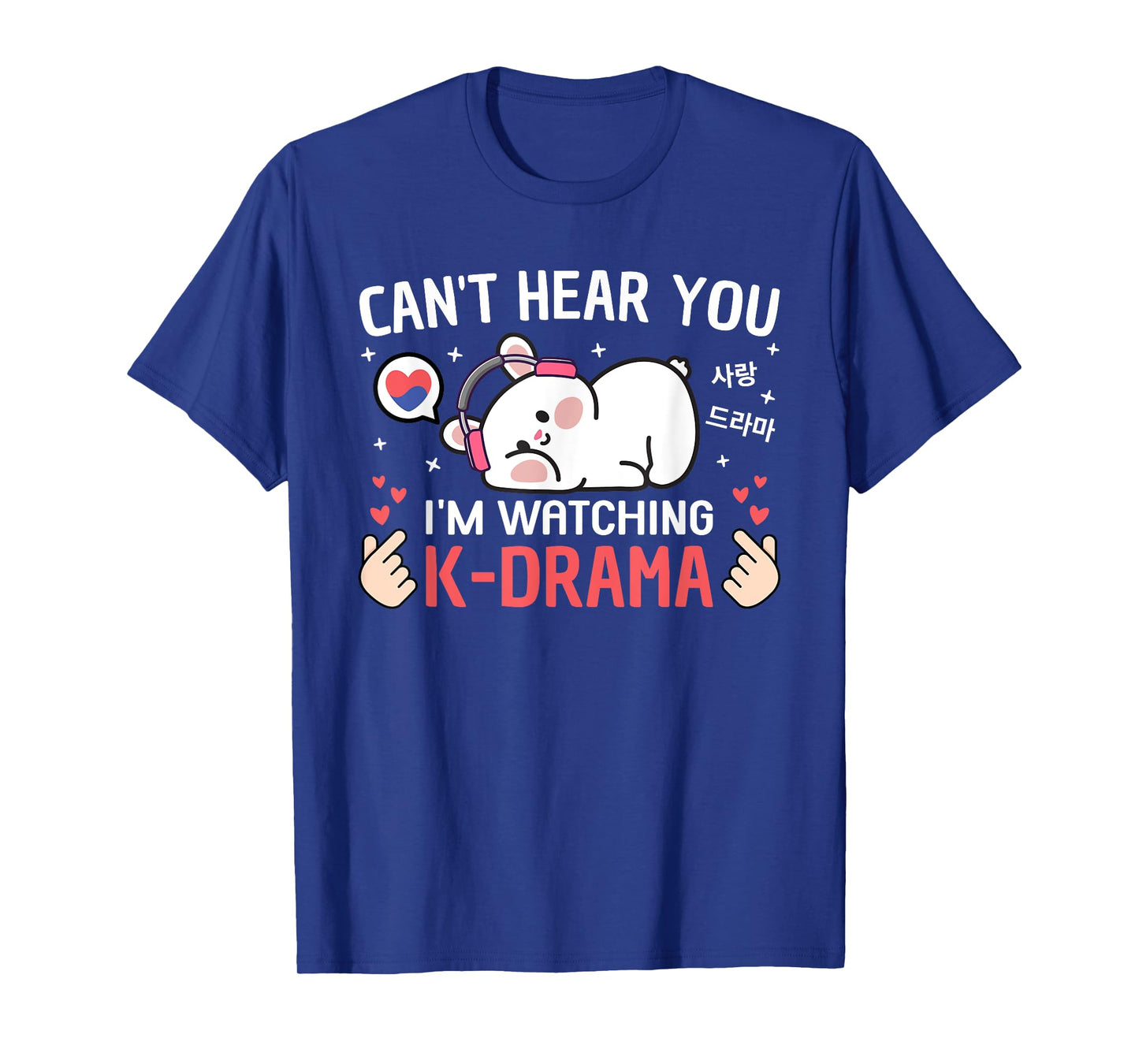 Cute Kawaii Kdrama Merch For Women Teen Girls Kids Can't Hear You I'm Watching K-Drama Rabbit Funny Korean Drama T-Shirt