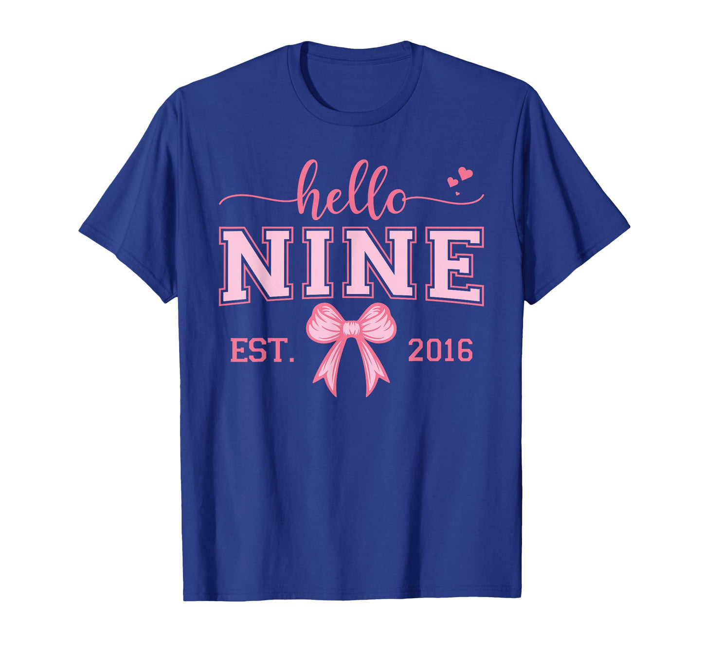 Hello Nine Est 2016 Coquette Bow 9th Birthday Girl T-Shirt