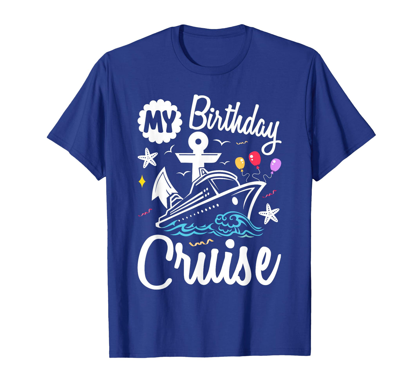 My Birthday Cruise 2025 Ship Vacation Trip Matching family T-Shirt