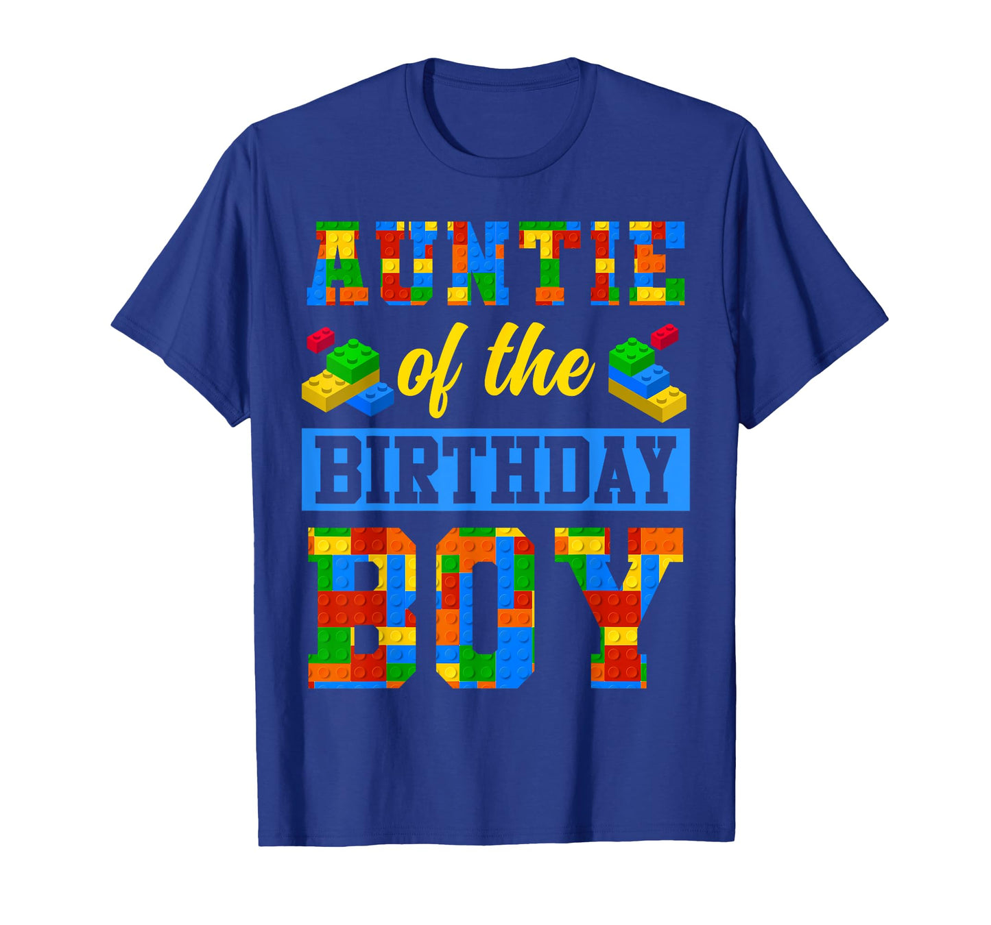 Auntie Of The Birthday Boy Building Block Bday Party T-Shirt