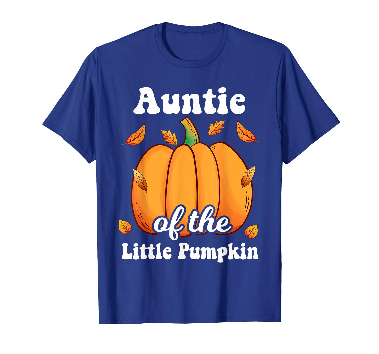 Auntie of the Little Pumpkin Thanksgiving Baby Shower Reveal T-Shirt