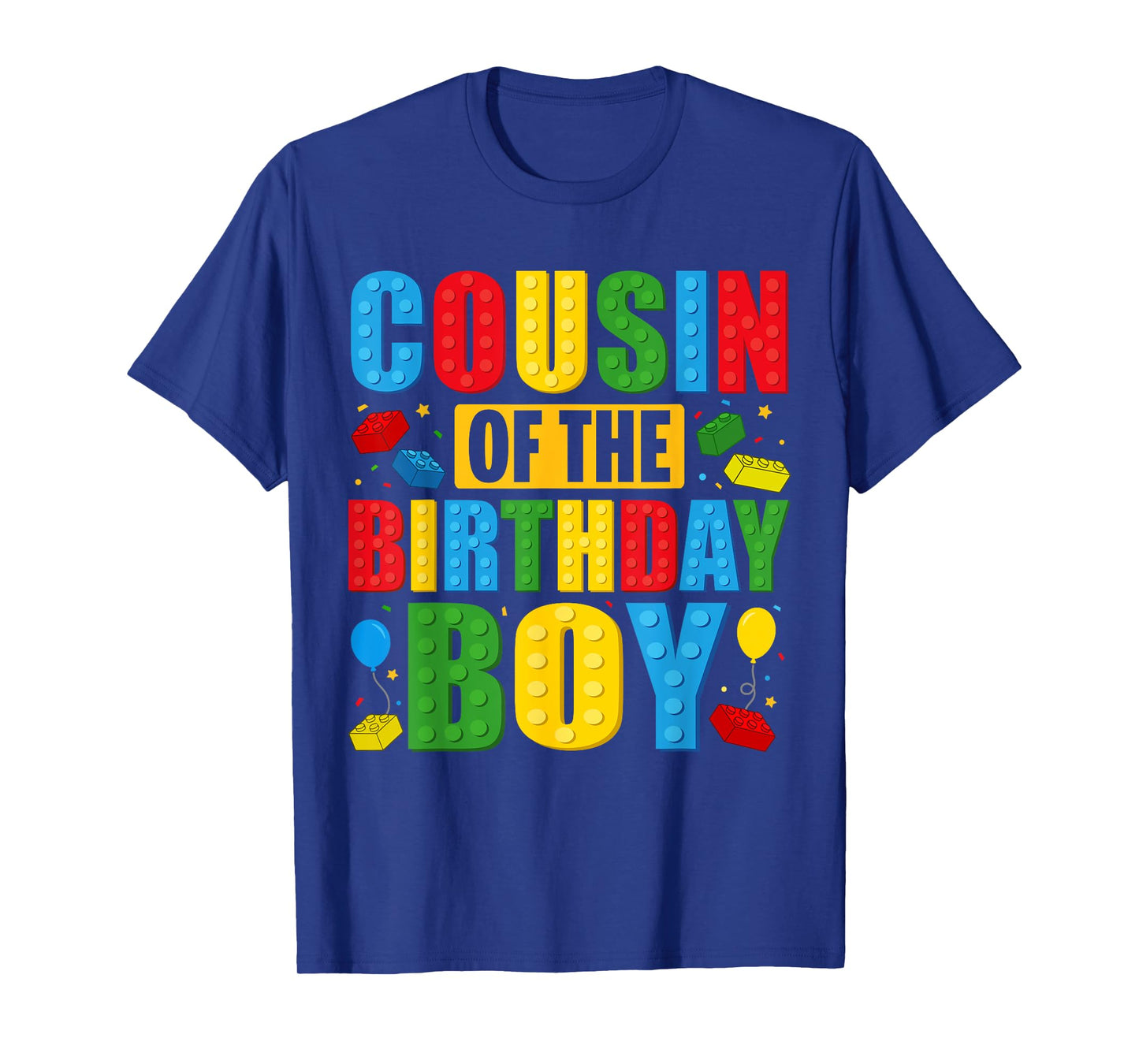 Cousin Of The Birthday Boy Building Blocks Birthday Party T-Shirt