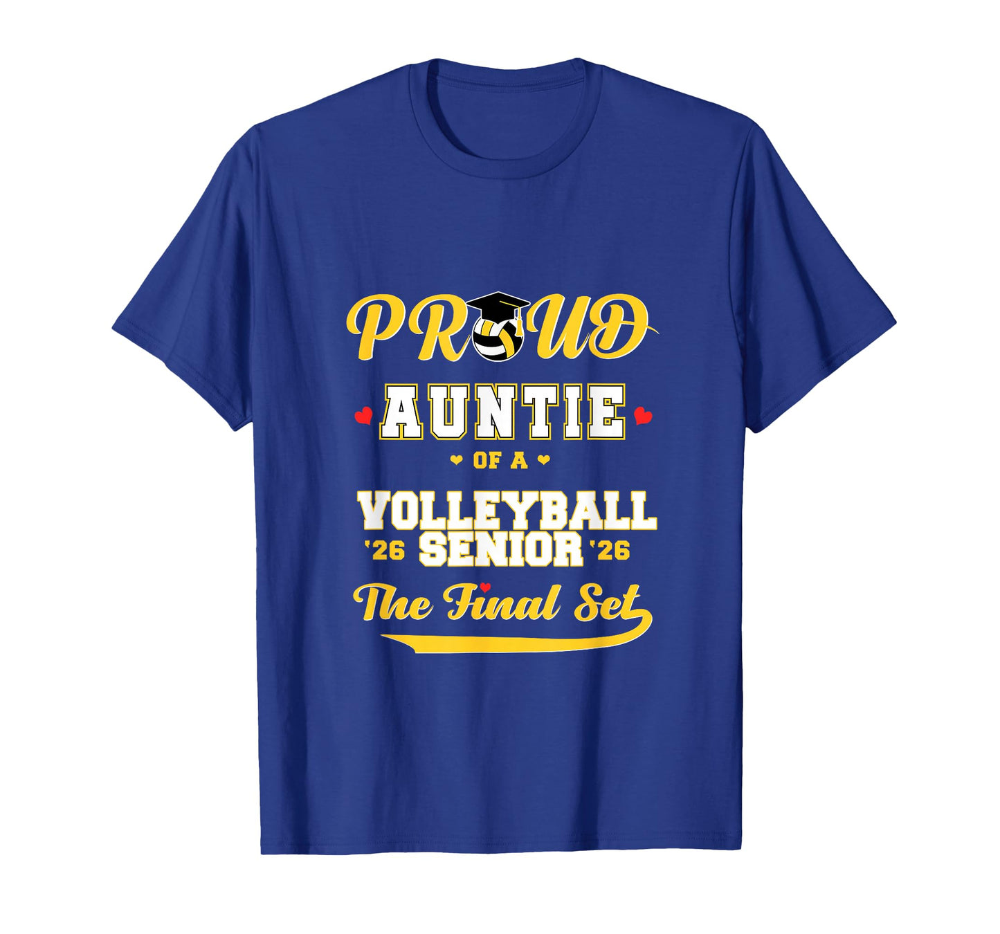 Cool Family '26 Graduation Volleyball Player Auntie T-Shirt