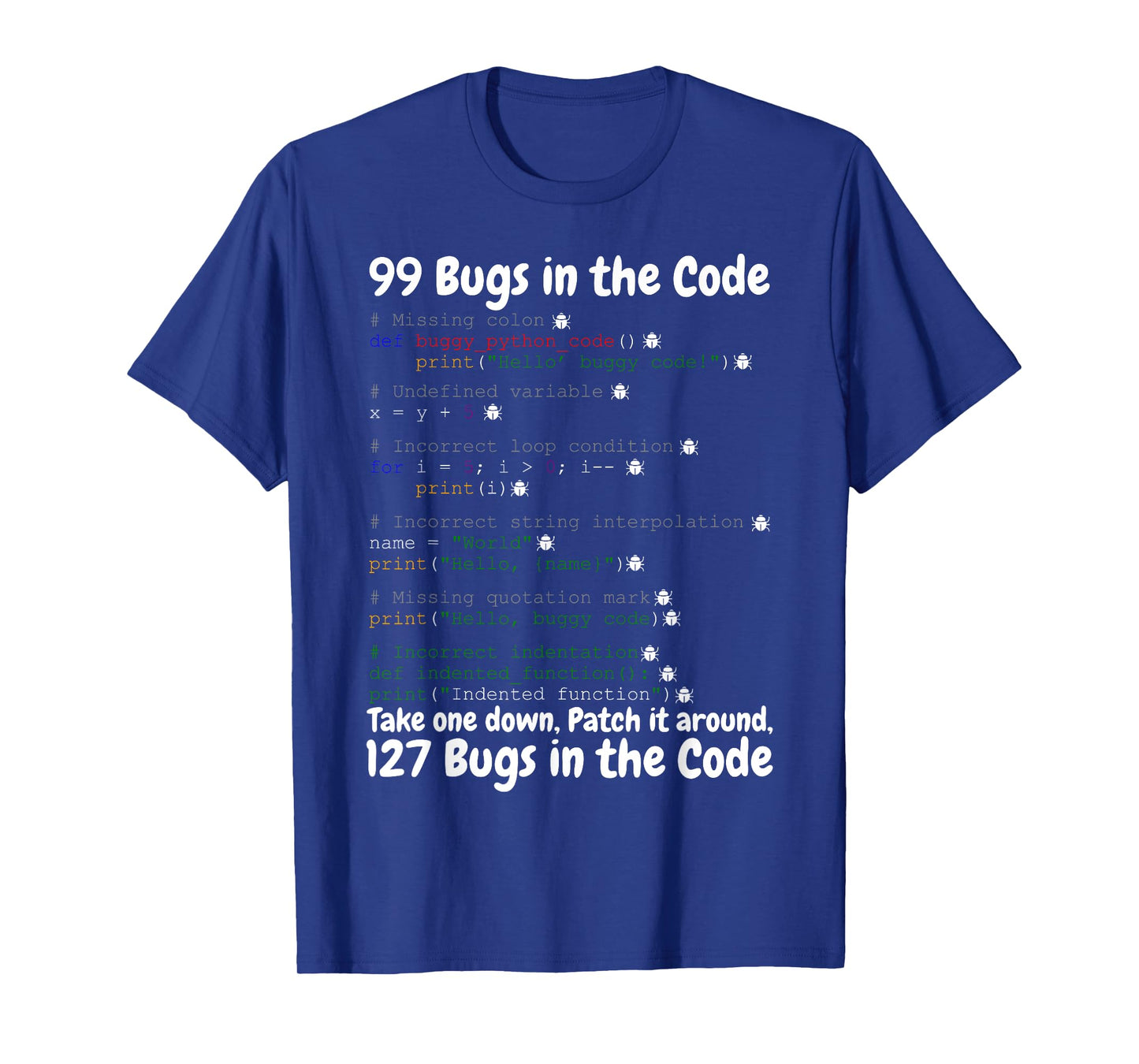 Playful Bugs in Code Funny Art For Developers & Programmers T-Shirt