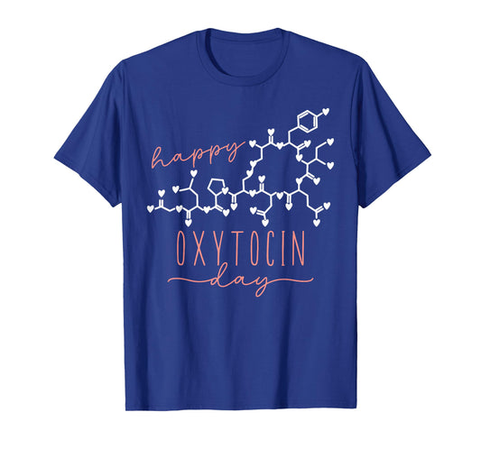 Happy Oxytocin Day Heart Valentines Molecule Chemistry T-Shirt