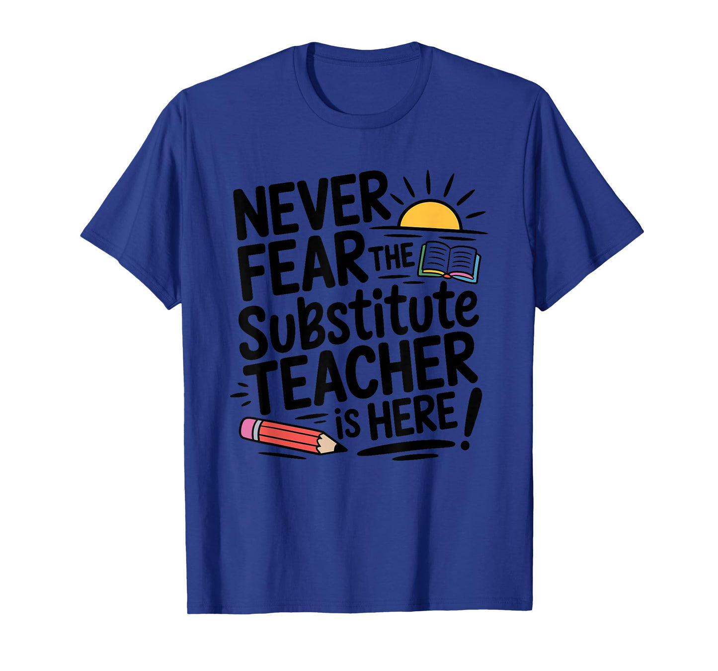 Sub Teacher Substitute Teacher and Sub Teacher Squad T-Shirt