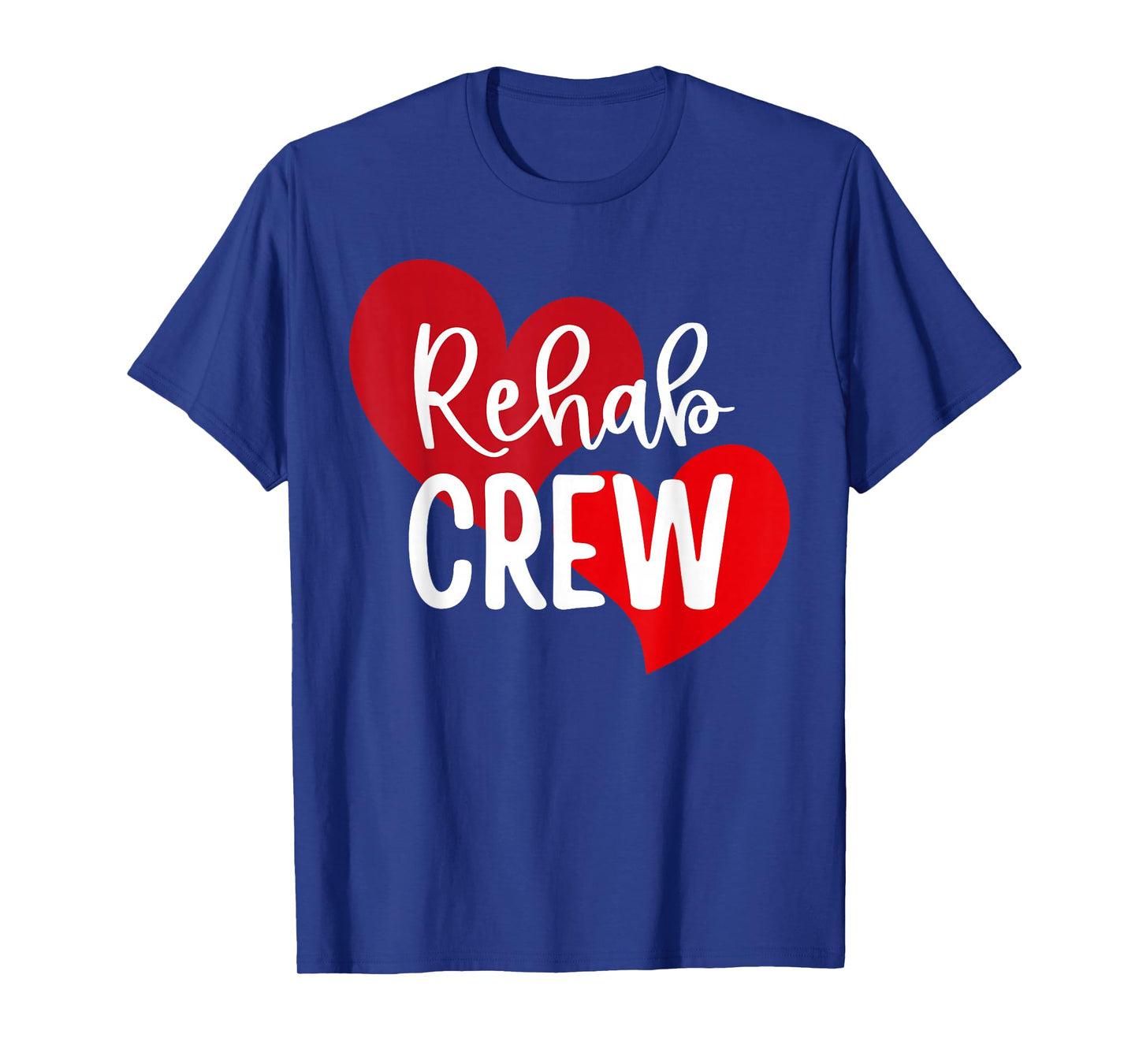 Rehab Crew Valentine Day Rehabilitation Physical Therapist T-Shirt
