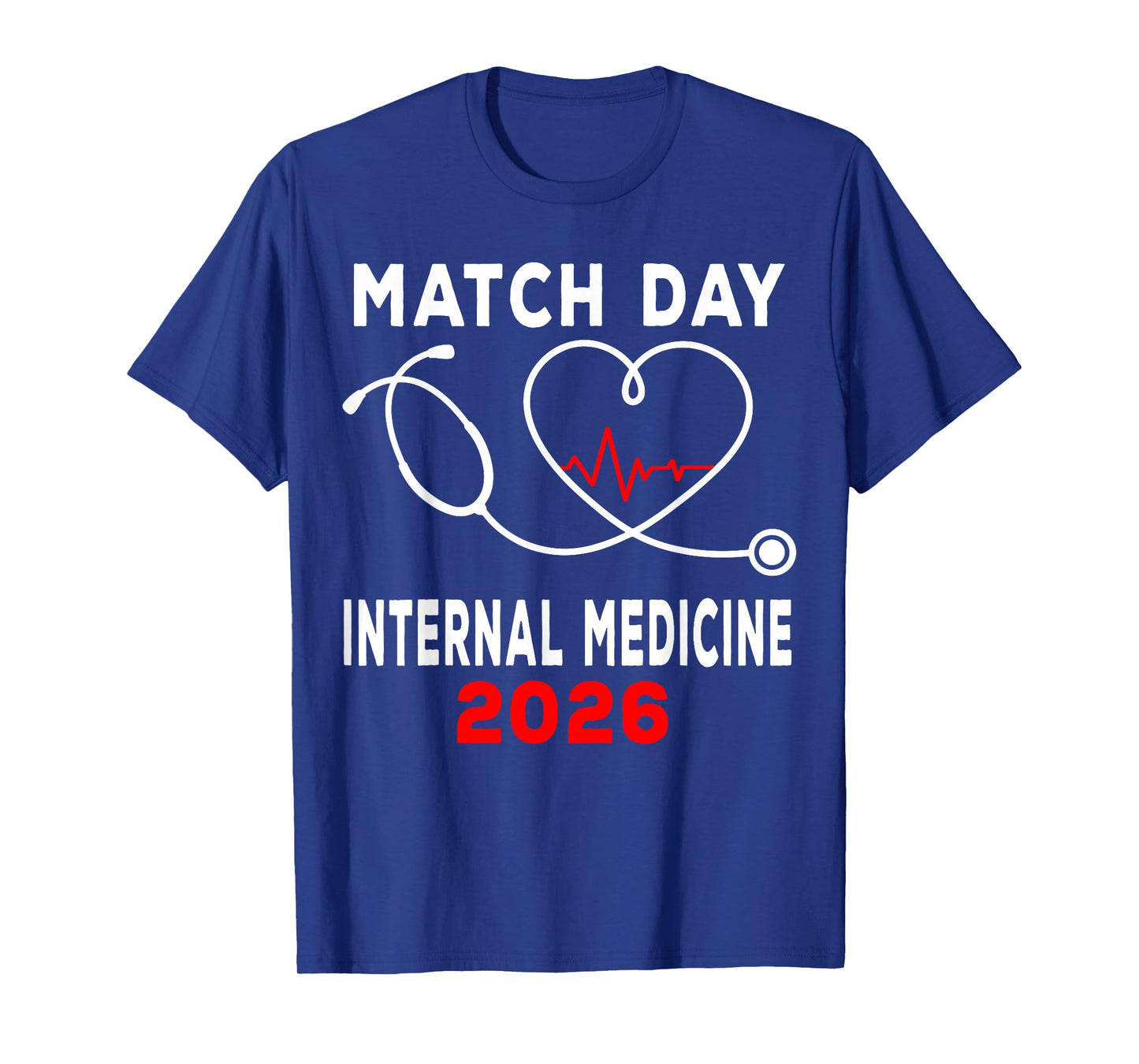 Match Day 2026 Internal Medicine Medical School Residency T-Shirt