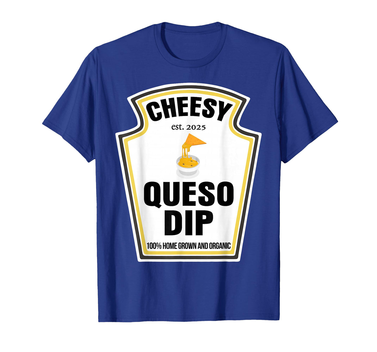 Cheesy Queso Dip Condiment Spice Costume Party Matching T-Shirt