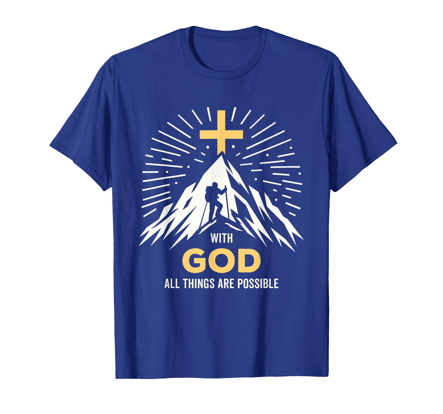 with God All Things are Possible Religious Inspirational T-Shirt