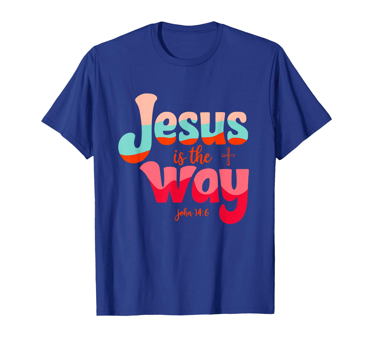 Jesus is The Way John 14:6 Spiritual Pastel T-Shirt