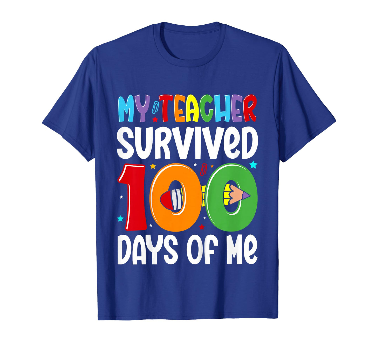 My Teacher Survived 100 Days of Me 100th Day of School Boys T-Shirt