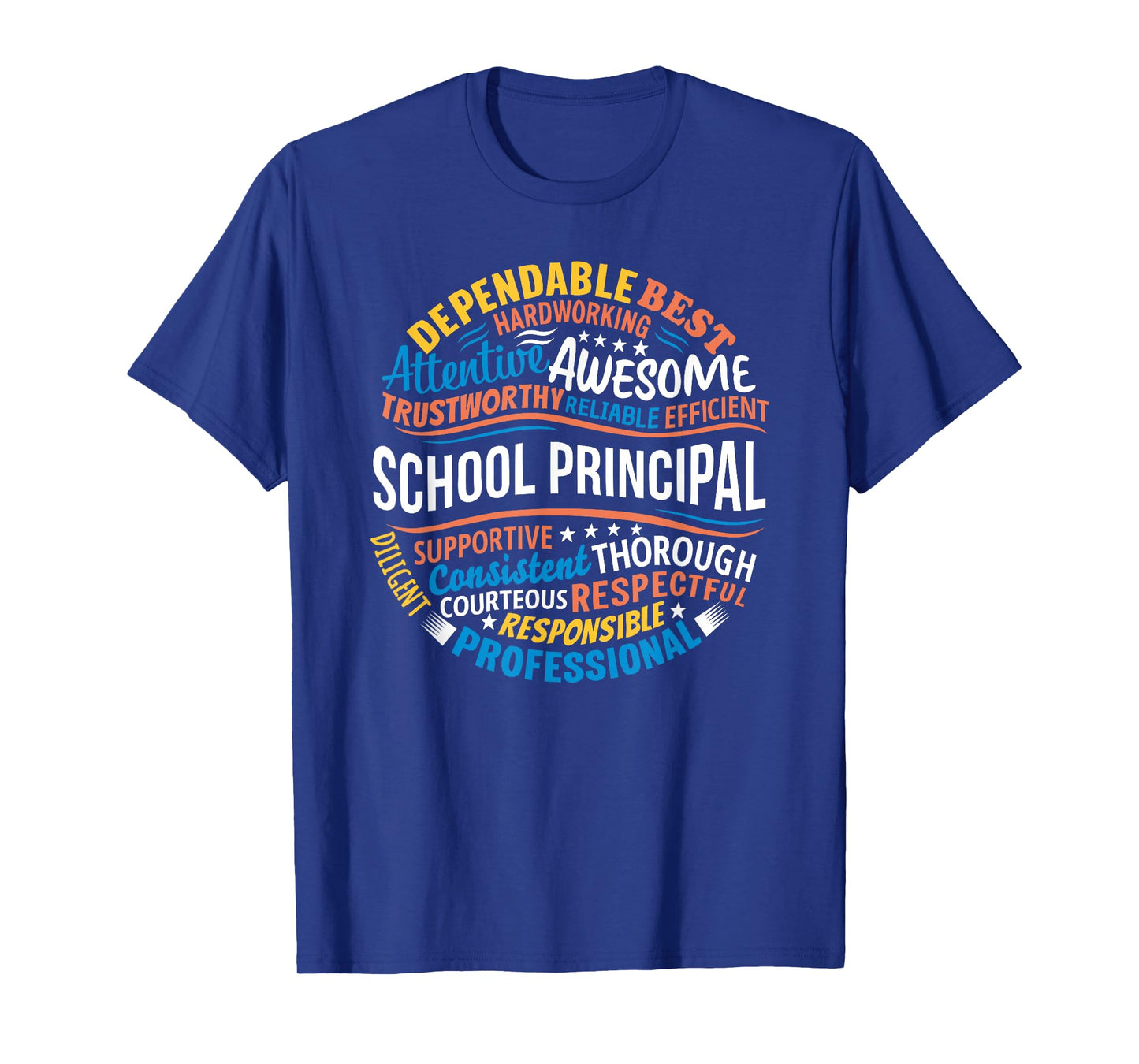 School Principal Shirts Funny Appreciation Principal Gifts T-Shirt
